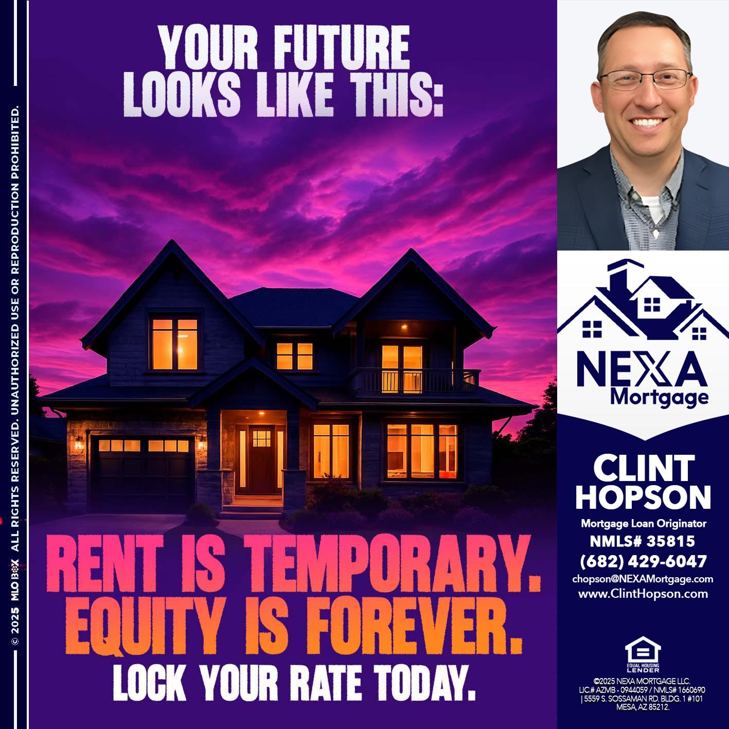 YOUR FUTURE - Clint Hopson -Mortgage Loan Originator