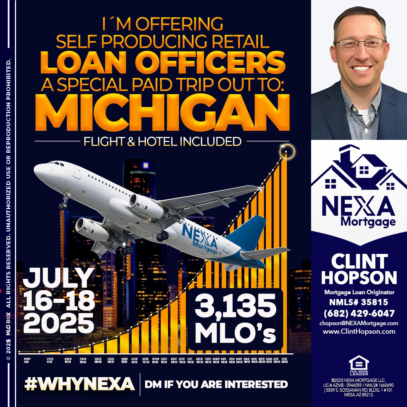 MICHIGAN TRIP - Clint Hopson -Mortgage Loan Originator