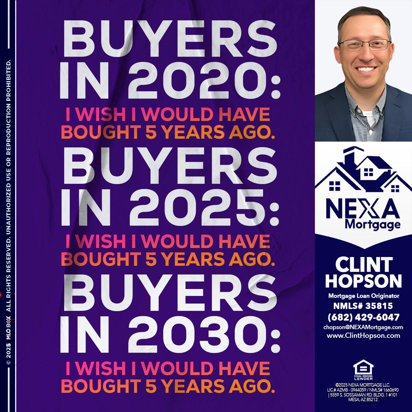 BUYERS IN 2020 - Clint Hopson -Mortgage Loan Originator