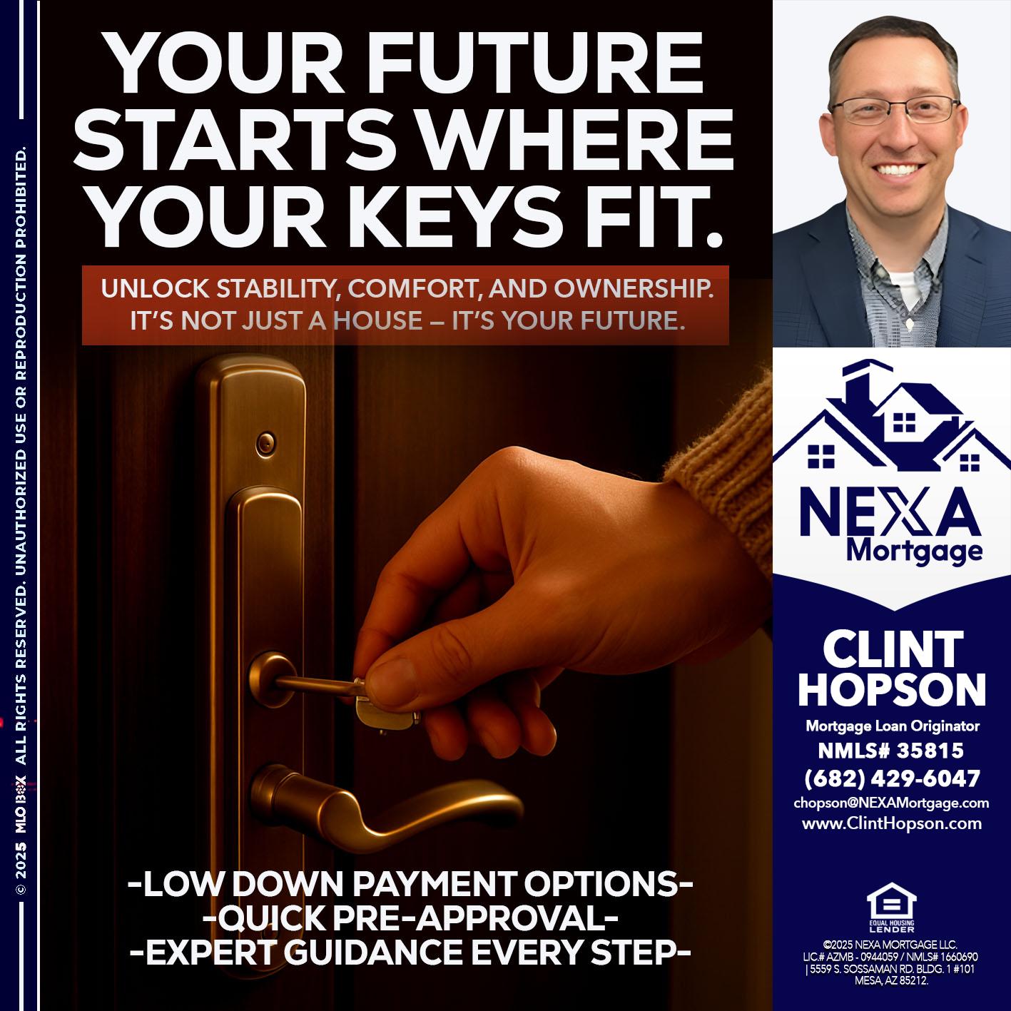 YOUR FUTURE - Clint Hopson -Mortgage Loan Originator