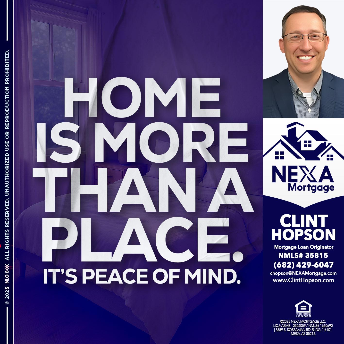 HOME IS MORE - Clint Hopson -Mortgage Loan Originator