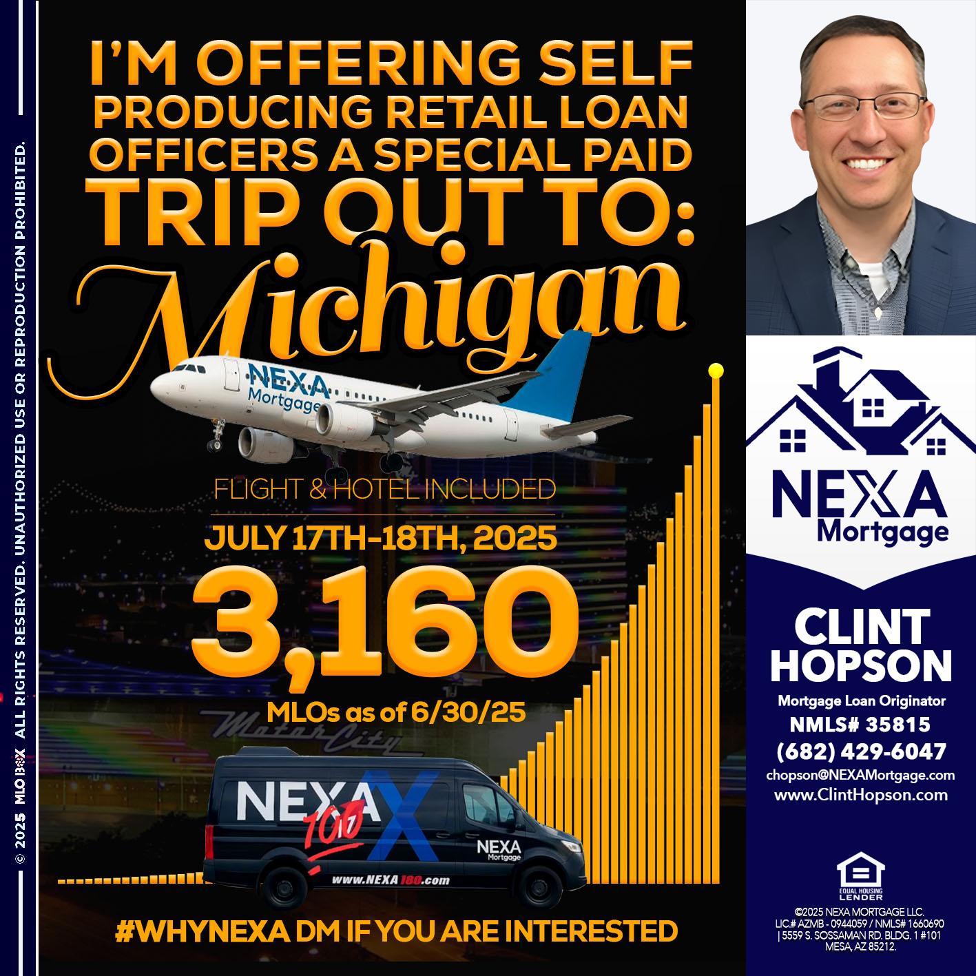 MICHIGAN TRIP - Clint Hopson -Mortgage Loan Originator