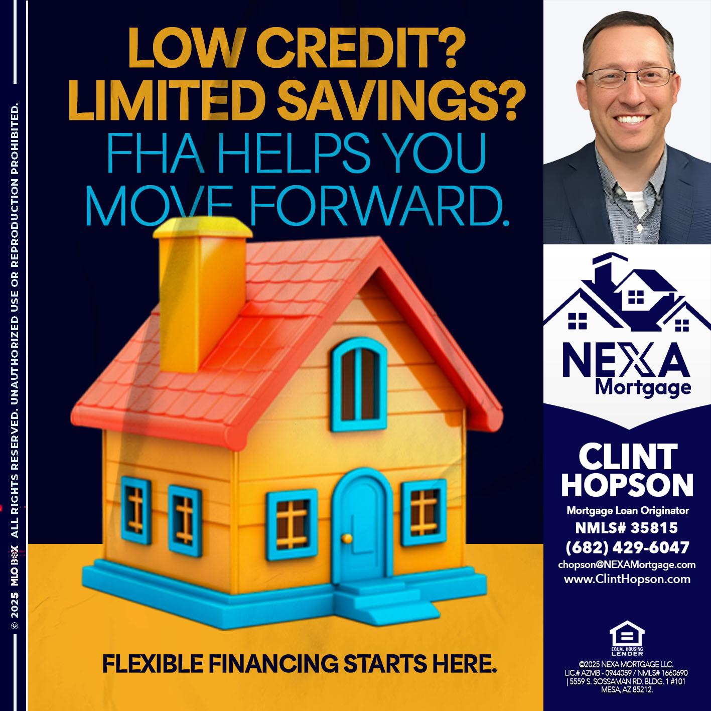 LOW CREDIT? - Clint Hopson -Mortgage Loan Originator