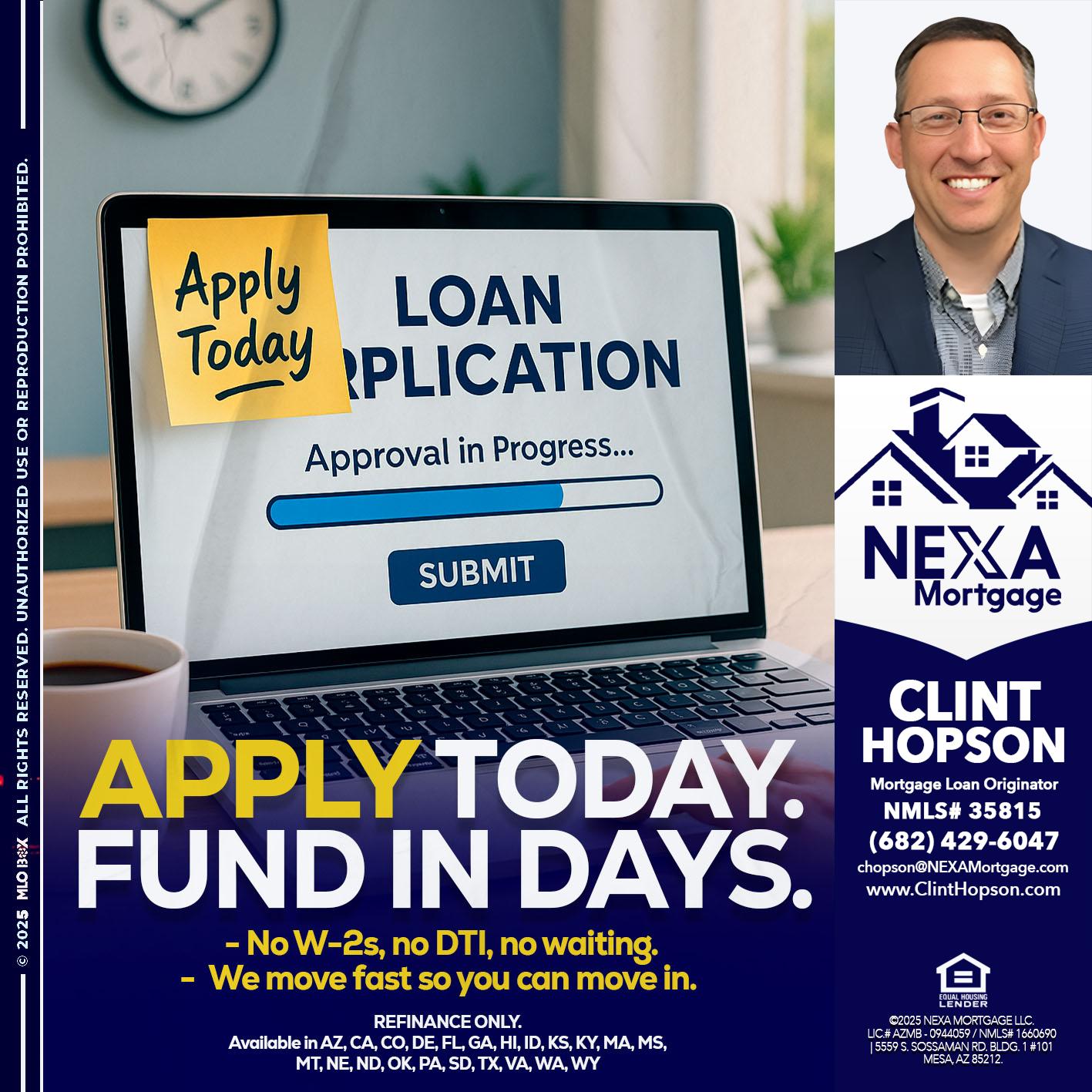 APPLY TODAY - Clint Hopson -Mortgage Loan Originator