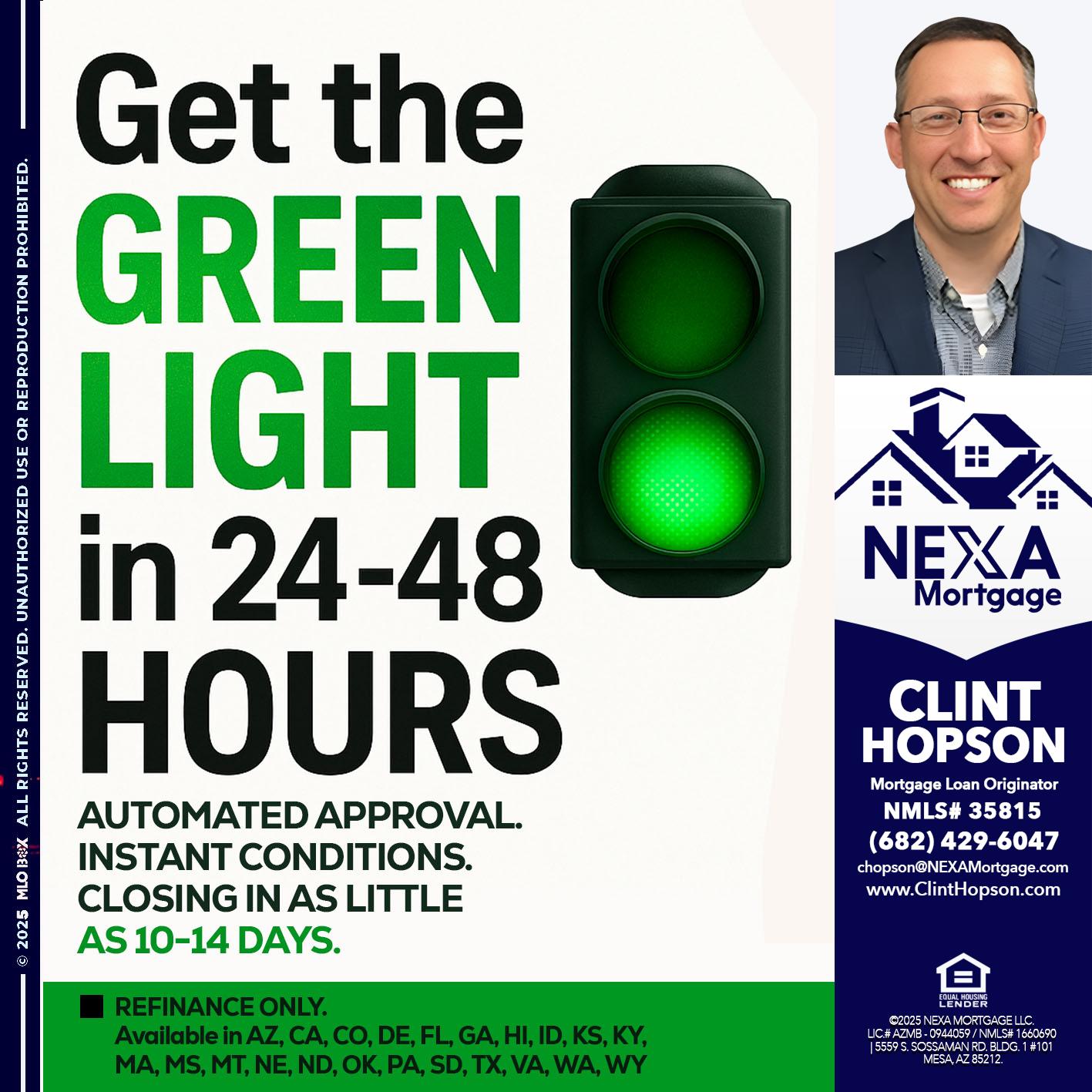 GET THE GREEN LIGHT - Clint Hopson -Mortgage Loan Originator