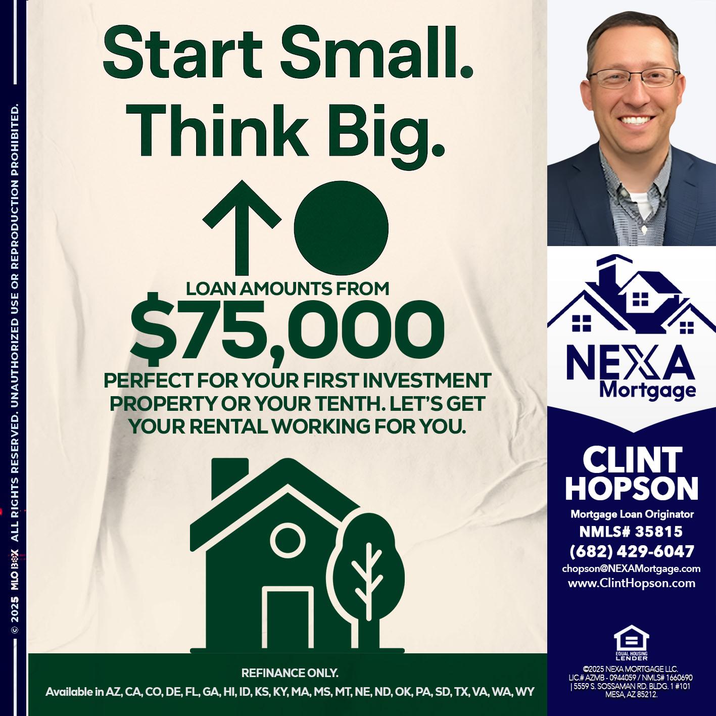 START SMALL - Clint Hopson -Mortgage Loan Originator