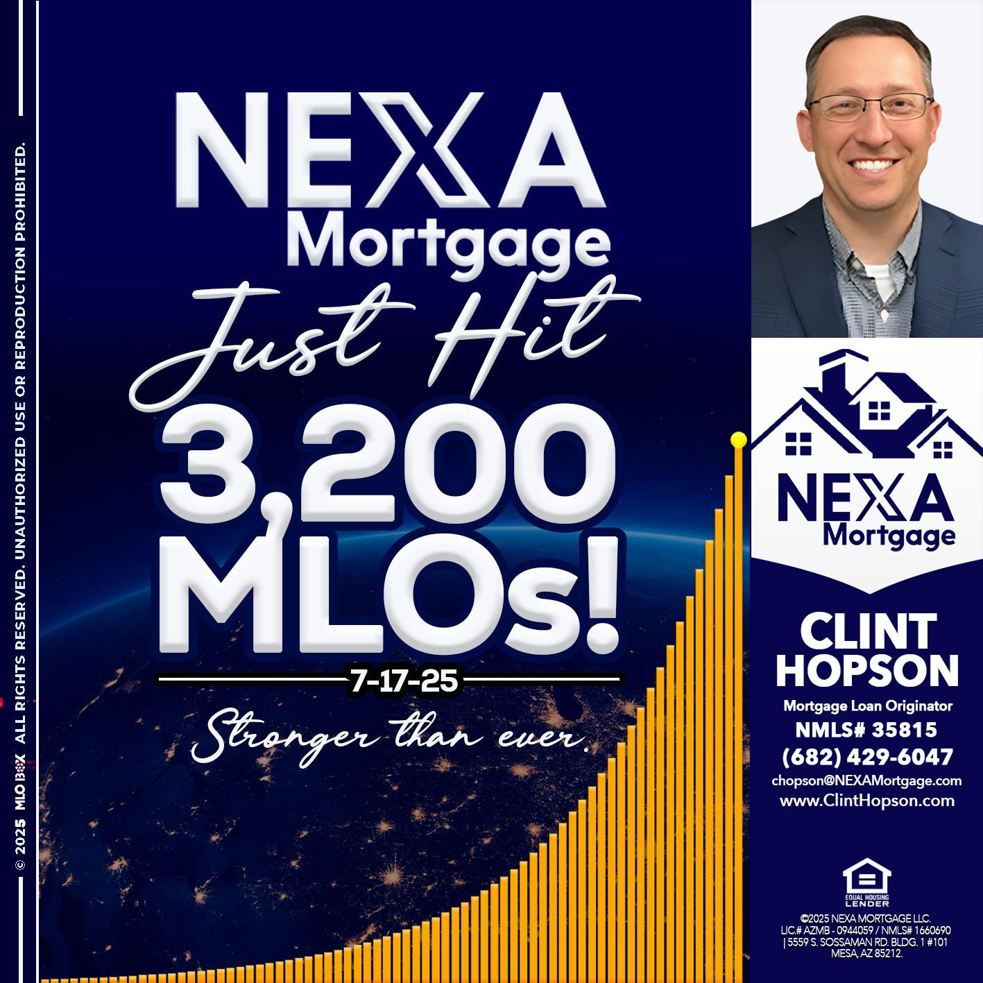 JUST HIT 3,200 MLOs - Clint Hopson -Mortgage Loan Originator