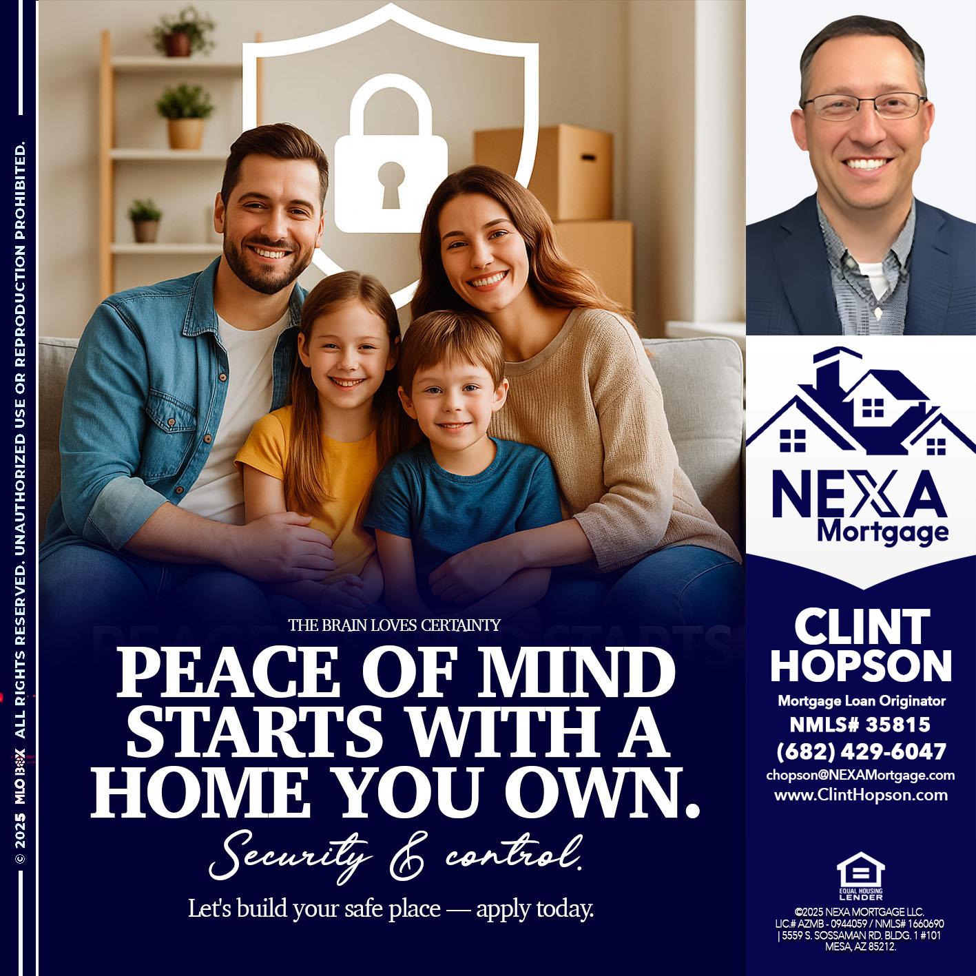 peace of mind - Clint Hopson -Mortgage Loan Originator