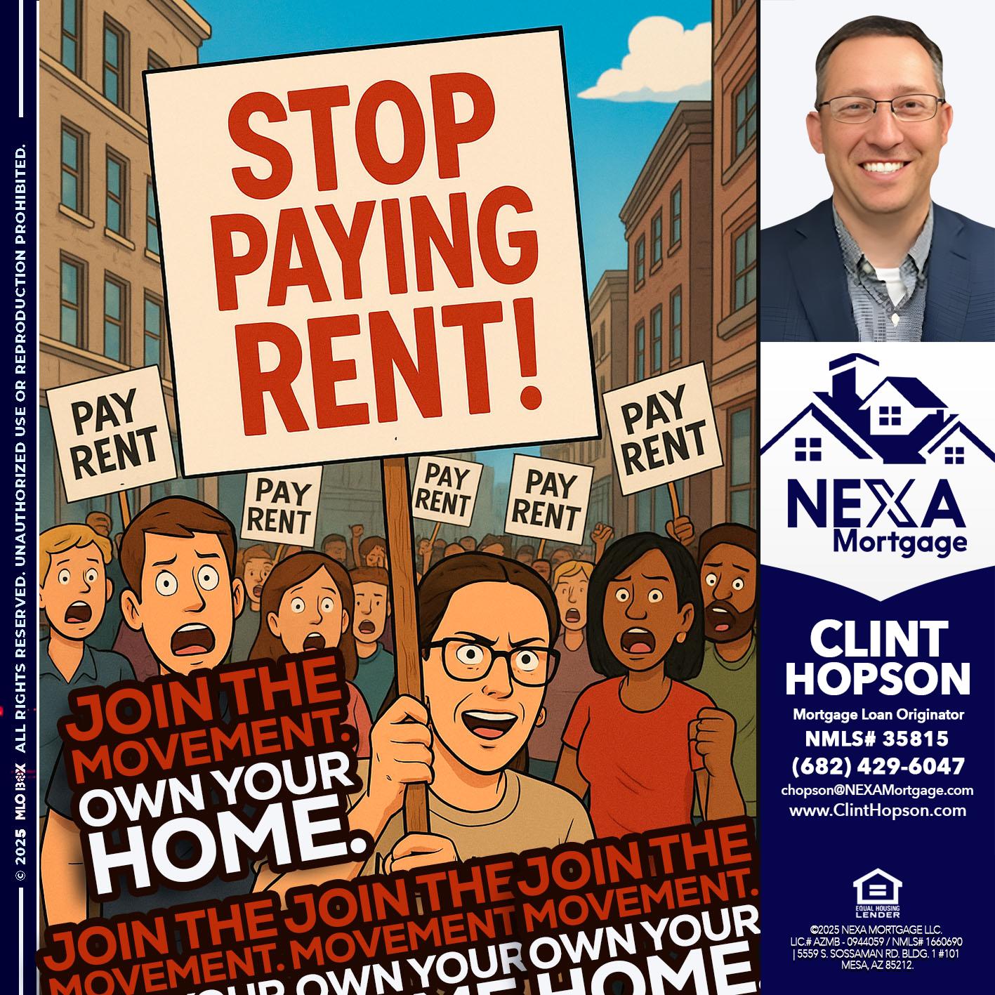 stop paying rent - Clint Hopson -Mortgage Loan Originator