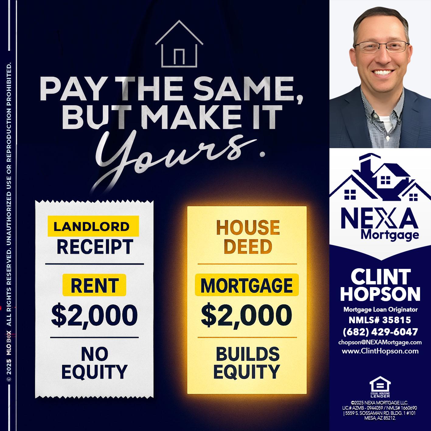 pay the same - Clint Hopson -Mortgage Loan Originator