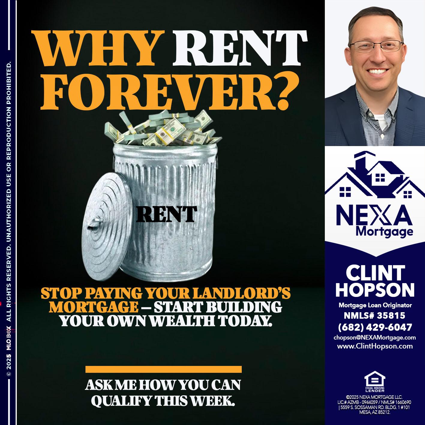 why rent? - Clint Hopson -Mortgage Loan Originator