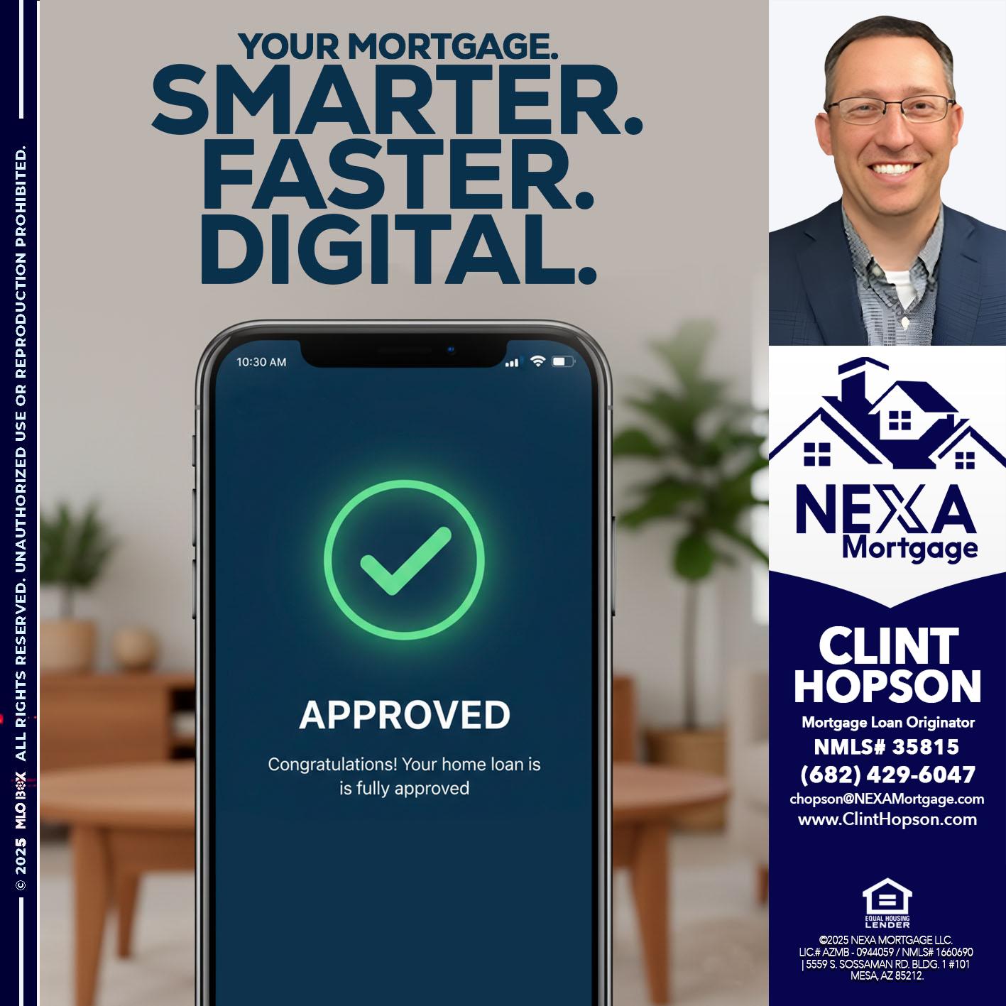 smarter faster digital - Clint Hopson -Mortgage Loan Originator