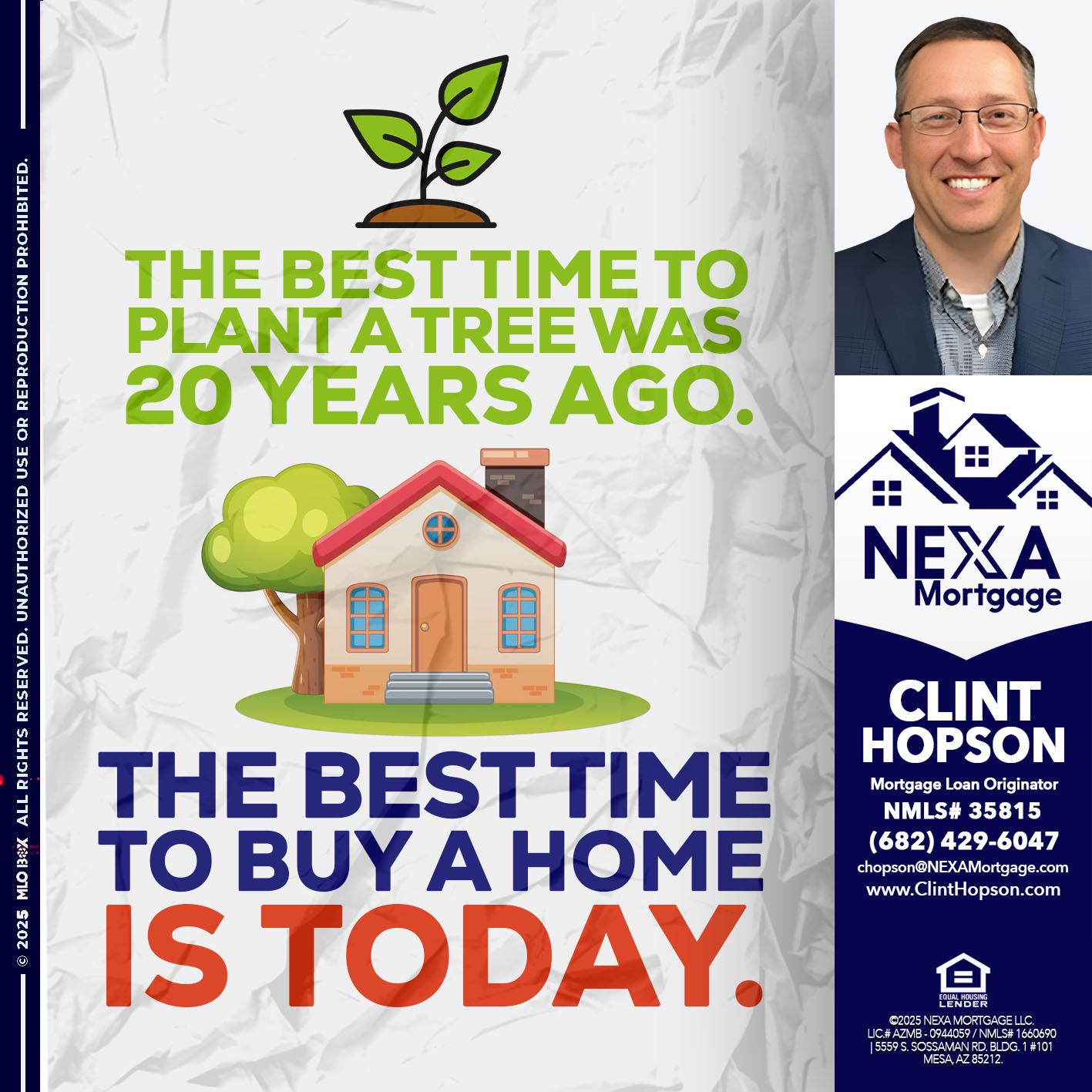 BEST TIME TO - Clint Hopson -Mortgage Loan Originator