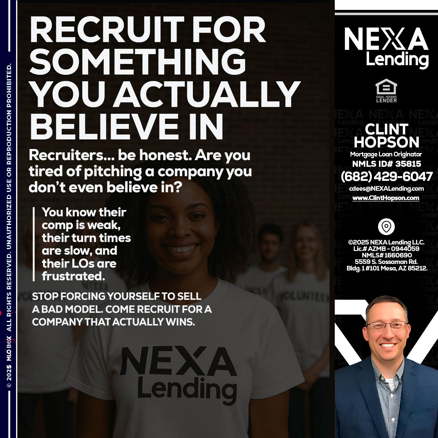 RECRUITING - Clint Hopson -Mortgage Loan Originator