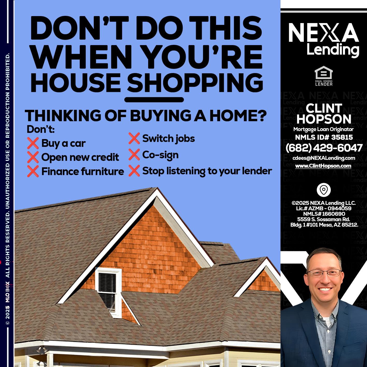 DONT DO THIS - Clint Hopson -Mortgage Loan Originator
