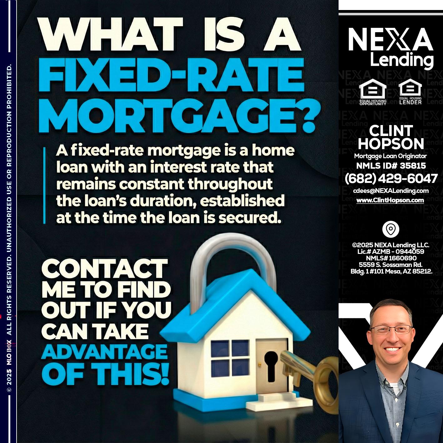 WHAT IS  A FIXED - Clint Hopson -Mortgage Loan Originator