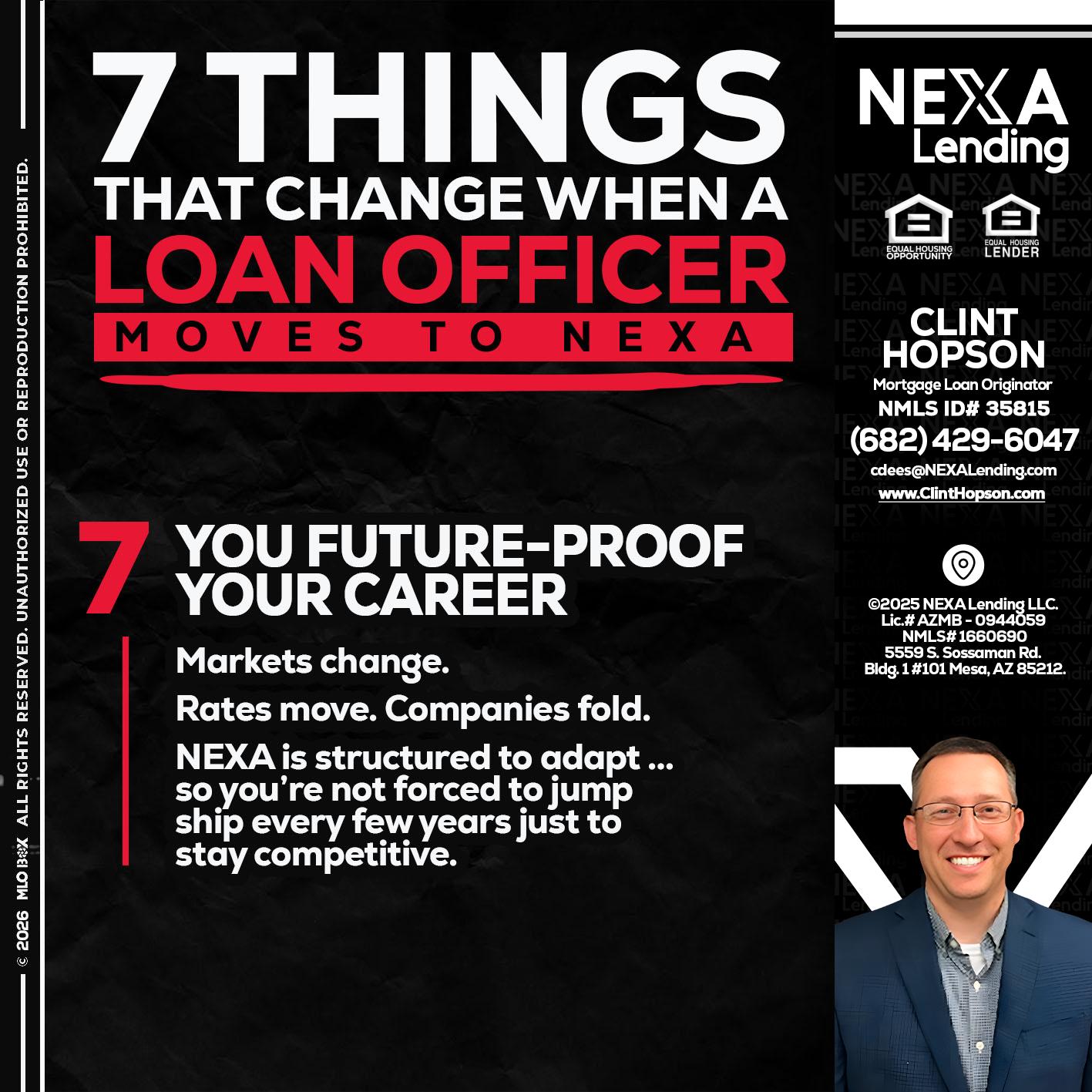 7 THINGS (7) - Clint Hopson -Mortgage Loan Originator