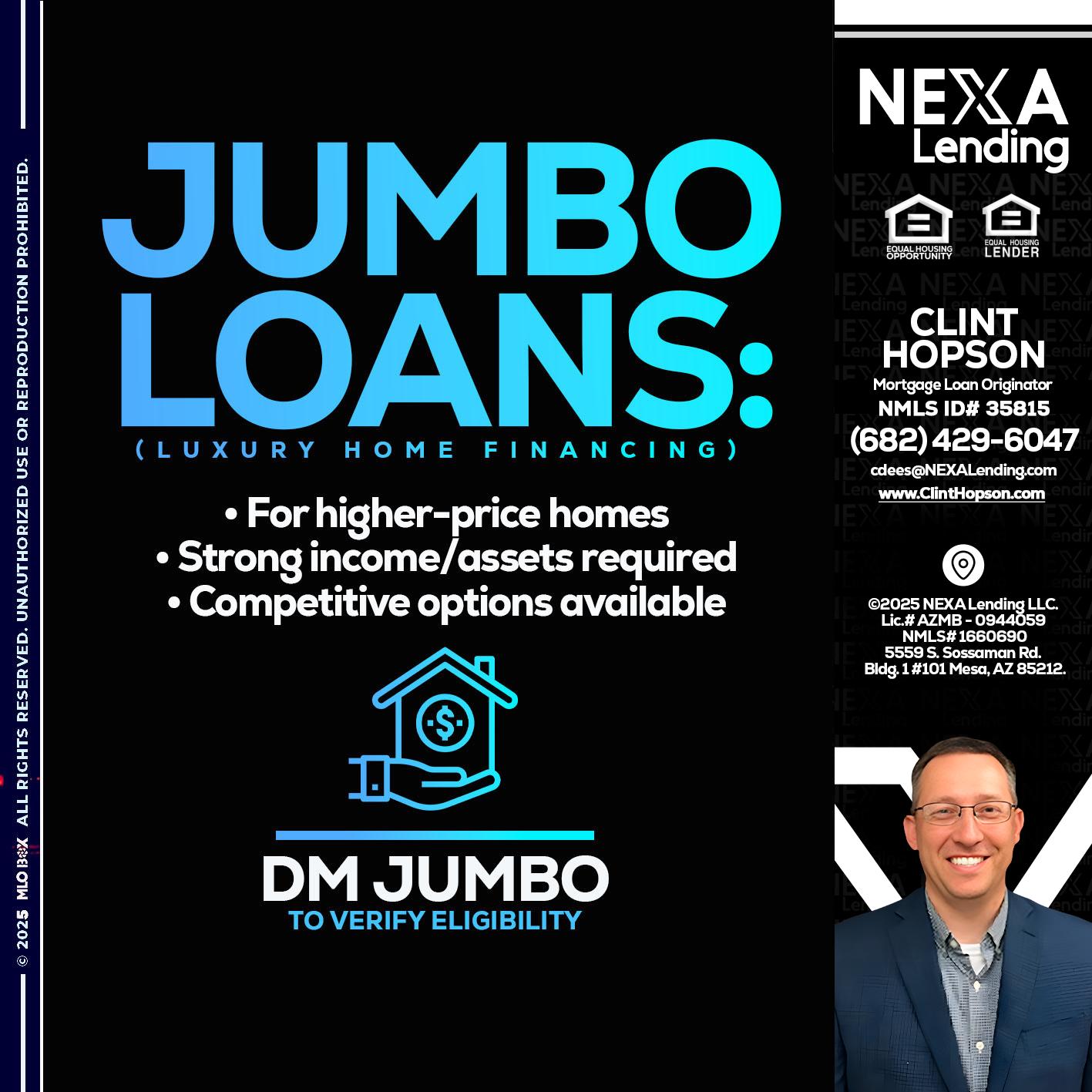 JUMBO LOANS - Clint Hopson -Mortgage Loan Originator