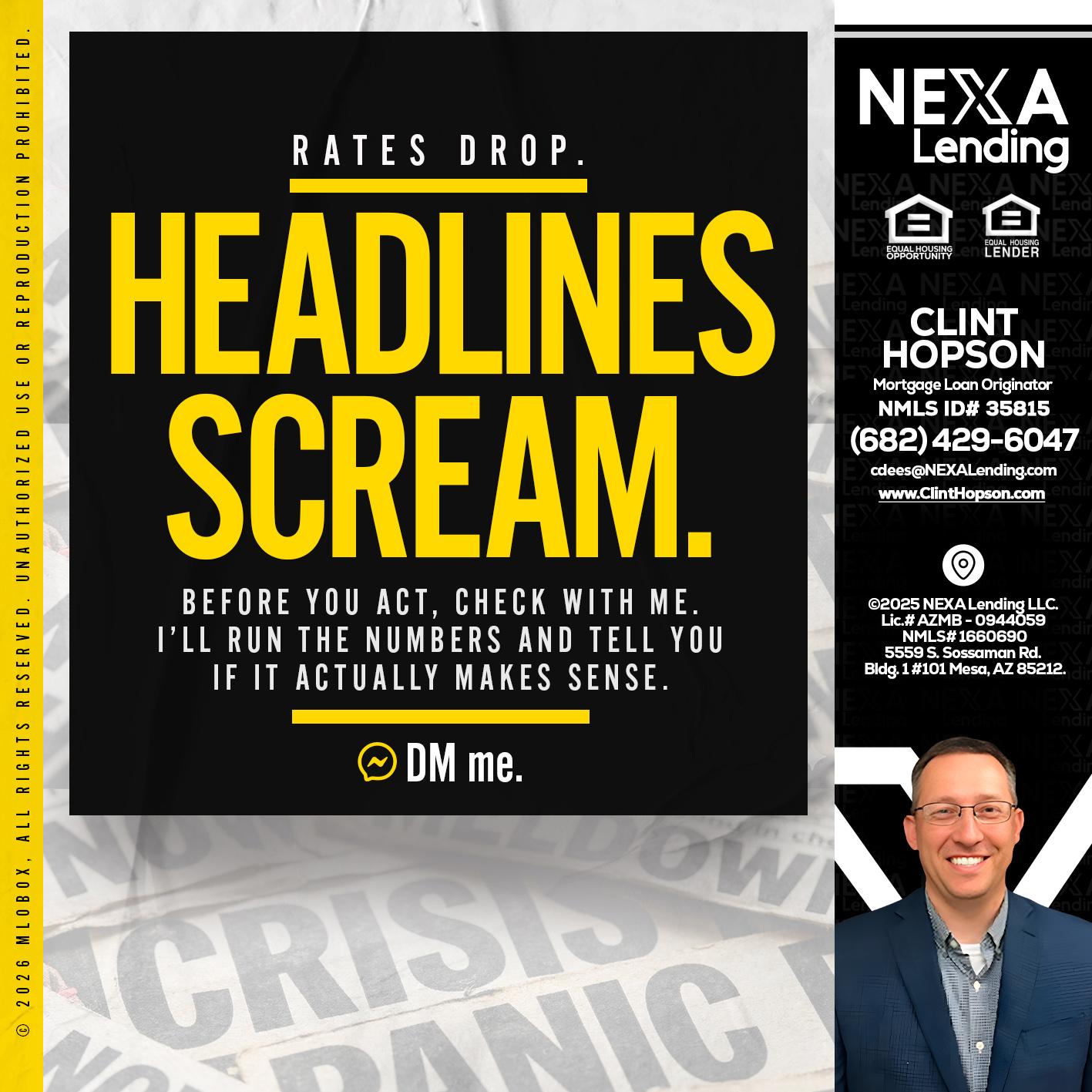 HEADLINES SCREAM - Clint Hopson -Mortgage Loan Originator