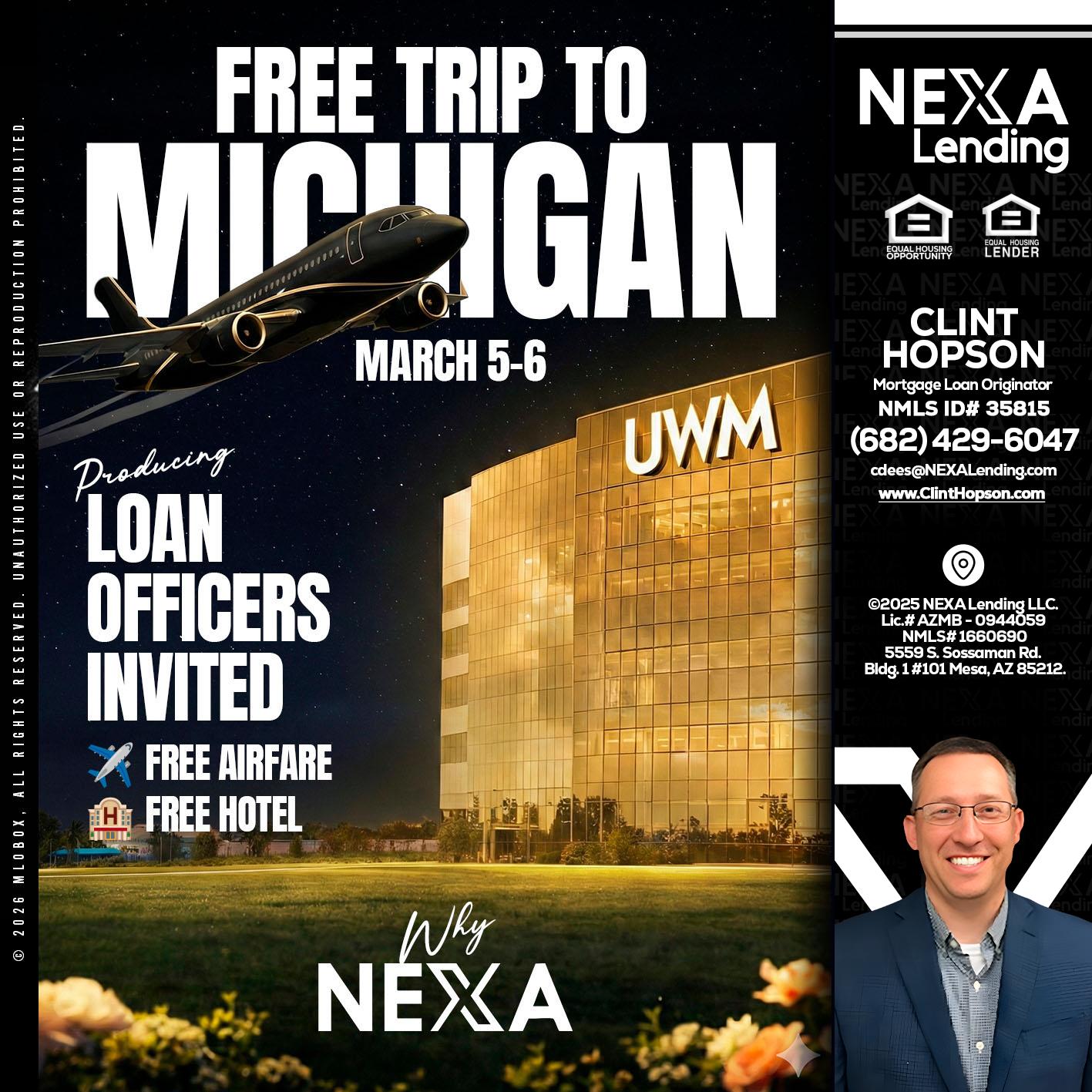 free Michigan trip - Clint Hopson -Mortgage Loan Originator