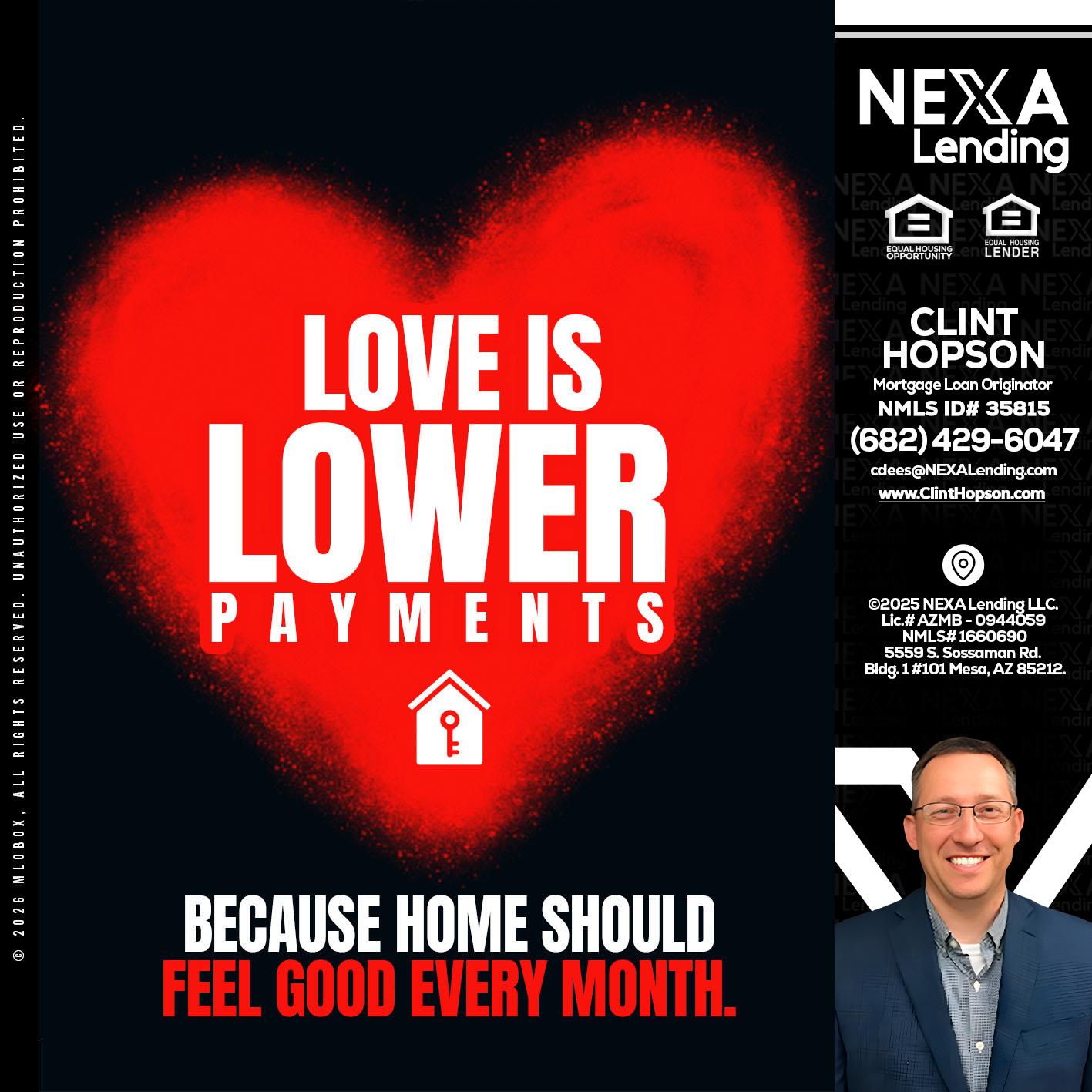 LOVE IS LOWER - Clint Hopson -Mortgage Loan Originator