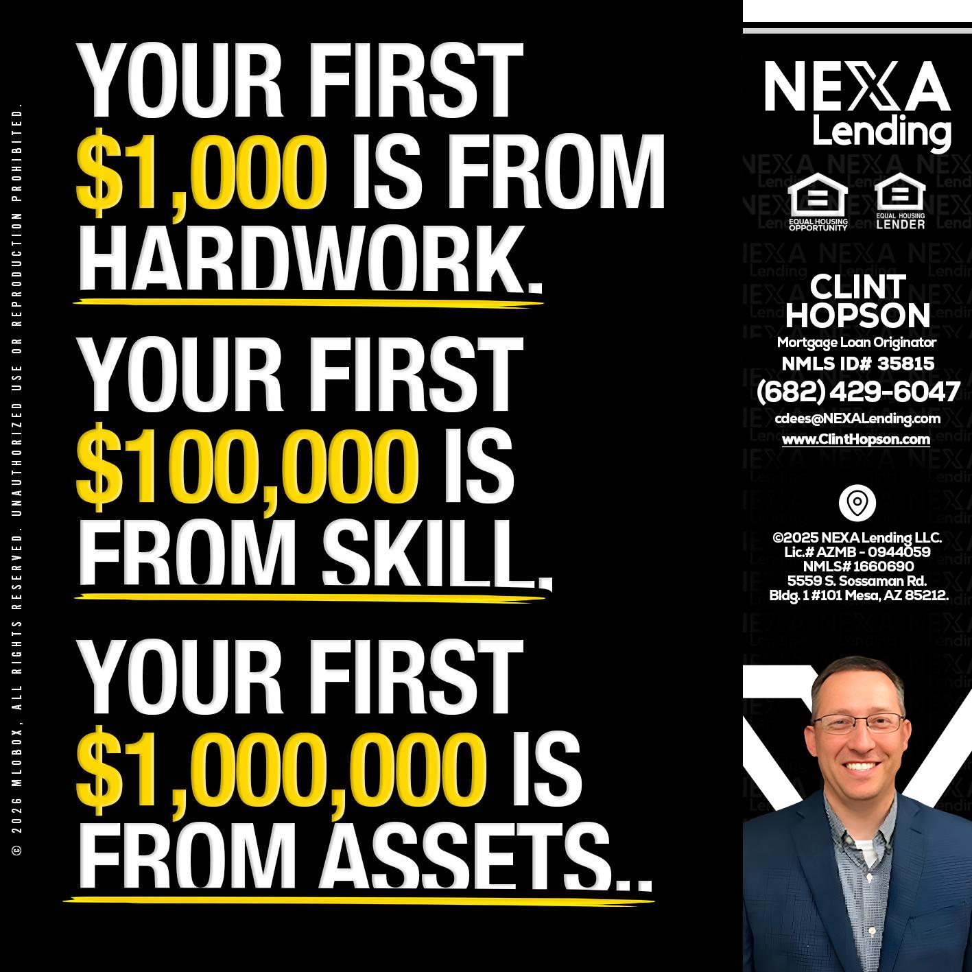 YOUR FIRST $1000 - Clint Hopson -Mortgage Loan Originator