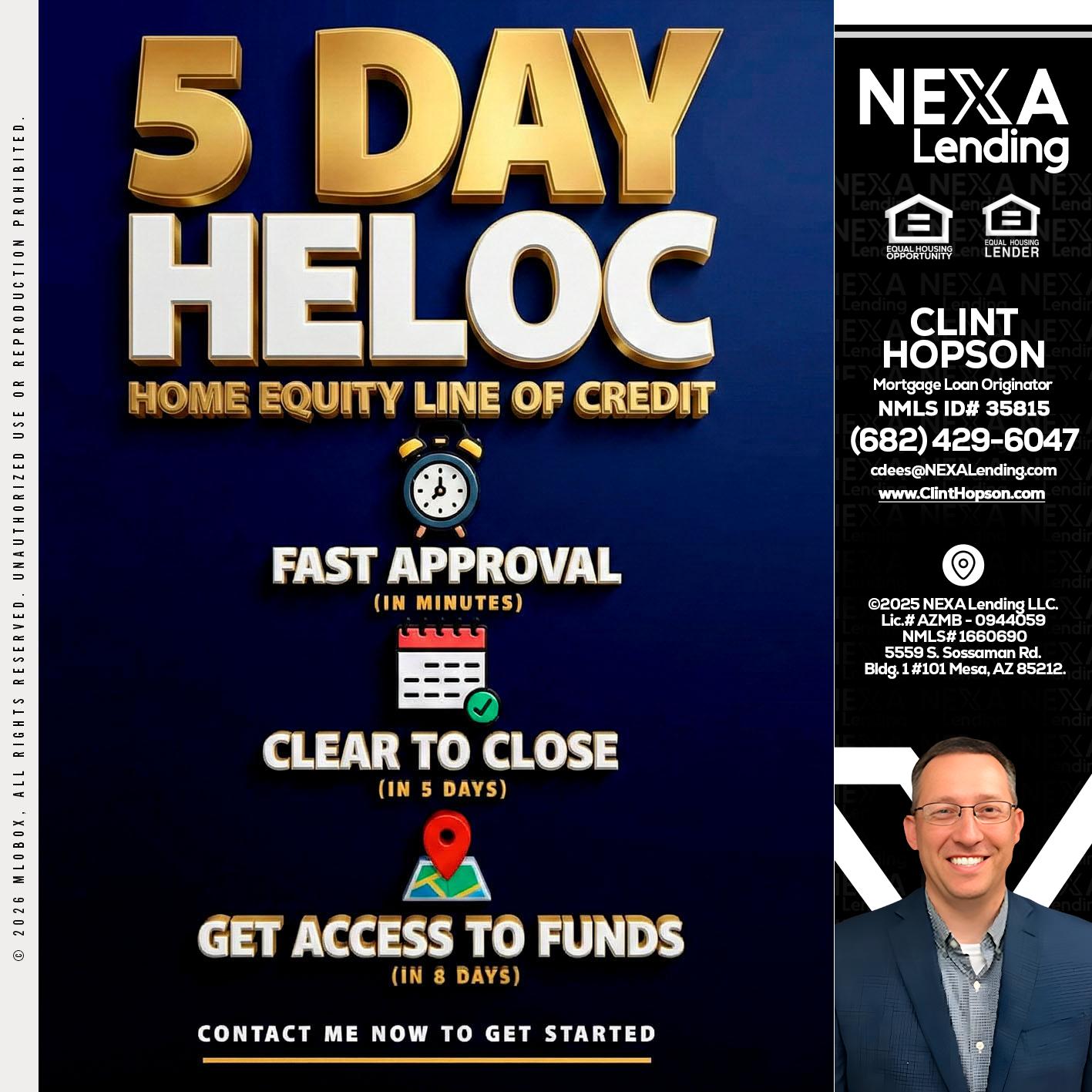 5 day hello - Clint Hopson -Mortgage Loan Originator