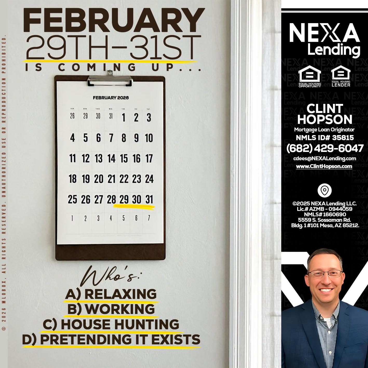 FEBRUARY 29-31 - Clint Hopson -Mortgage Loan Originator