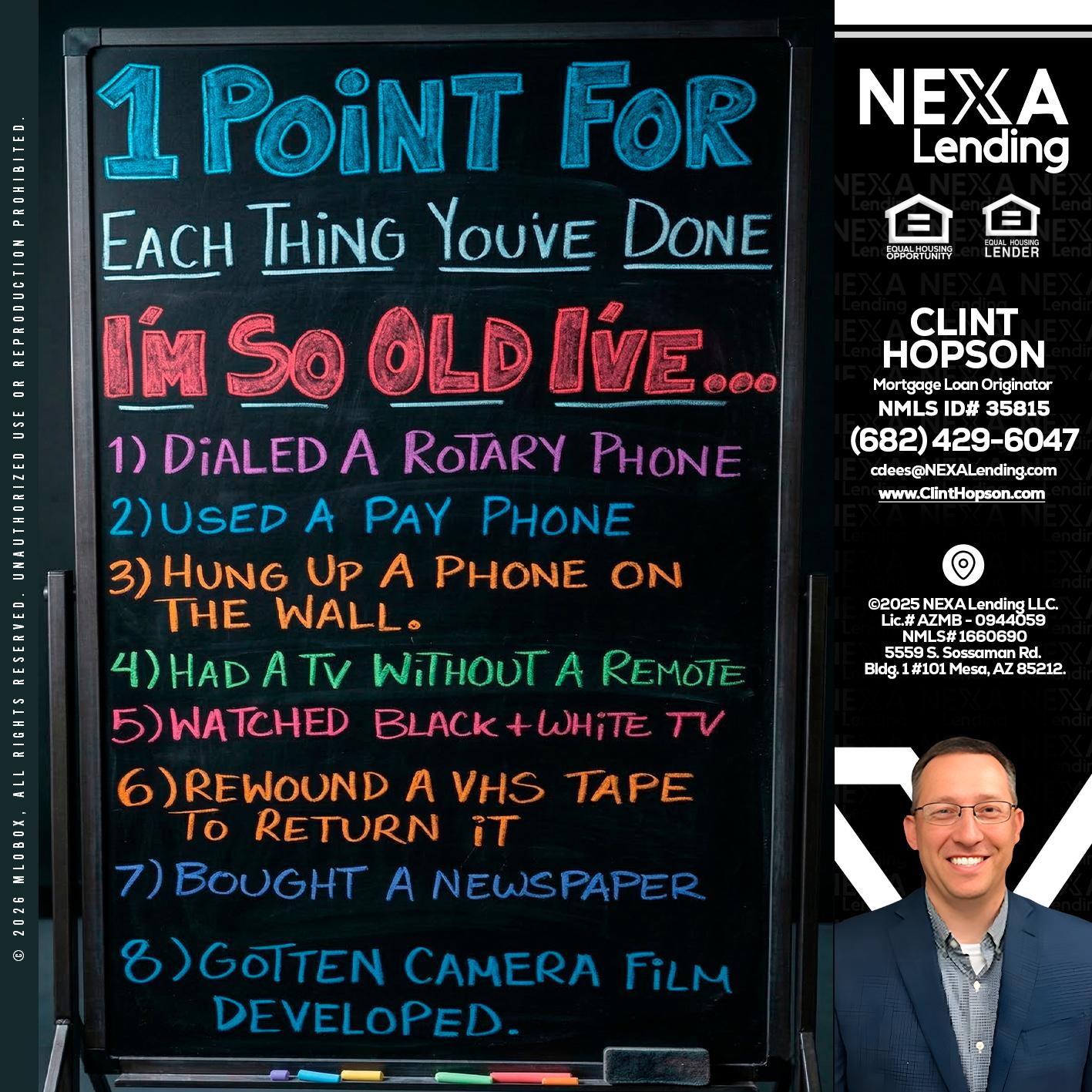 1 point for - Clint Hopson -Mortgage Loan Originator