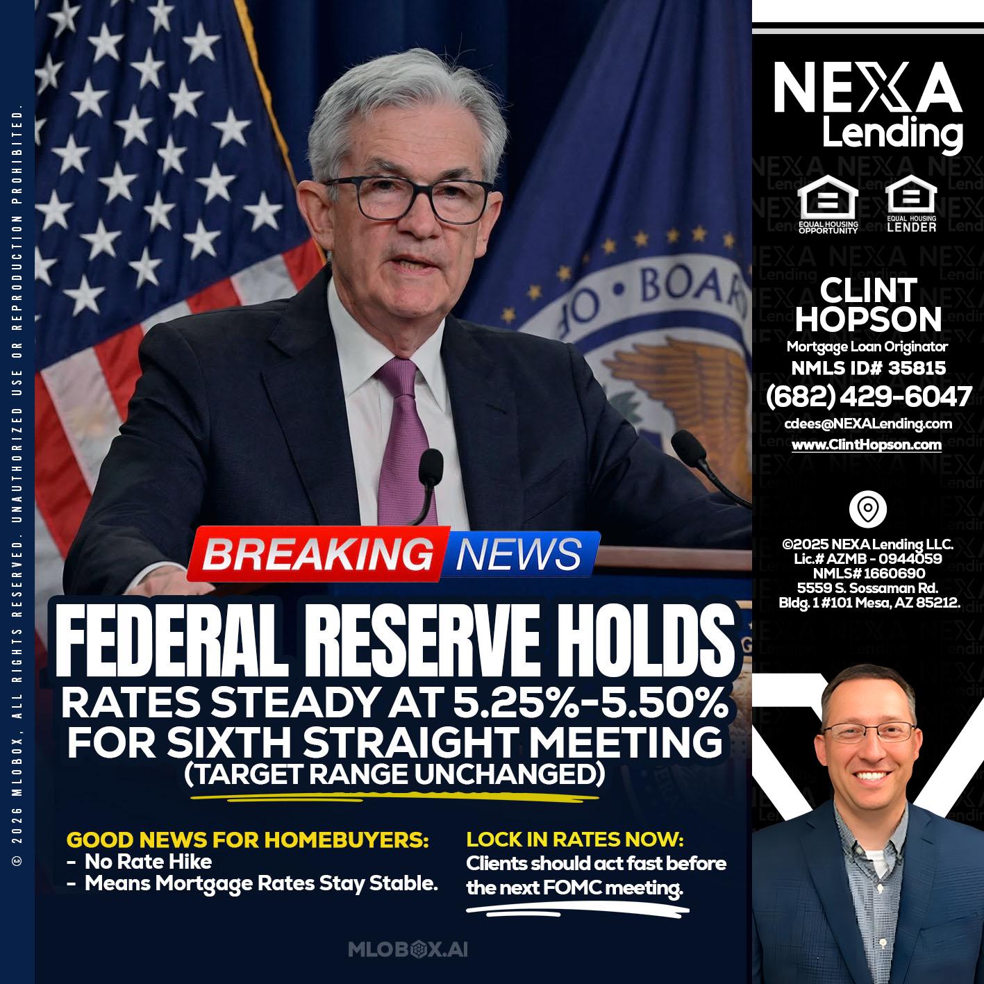 federal reserve - Clint Hopson -Mortgage Loan Originator