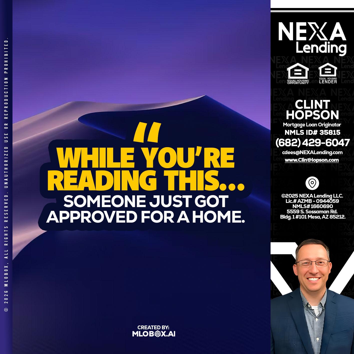 WHILE YOU - Clint Hopson -Mortgage Loan Originator