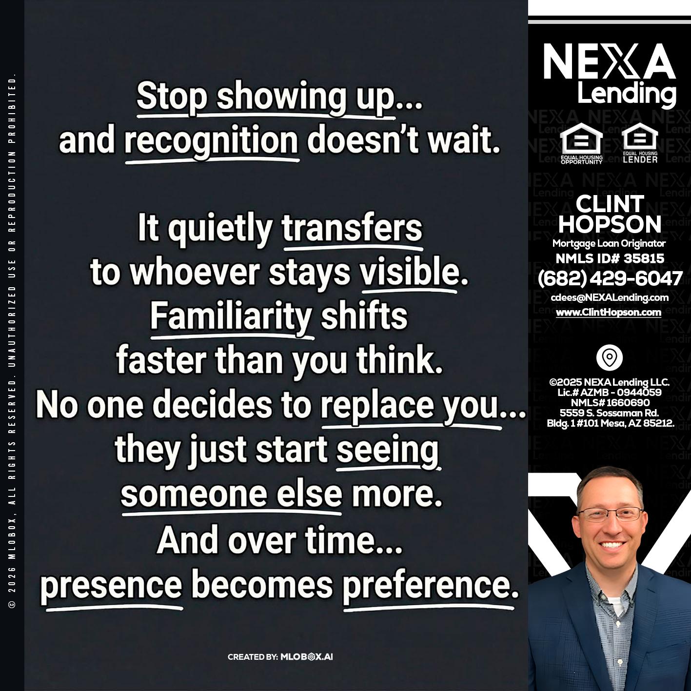 STOP SHOWING - Clint Hopson -Mortgage Loan Originator
