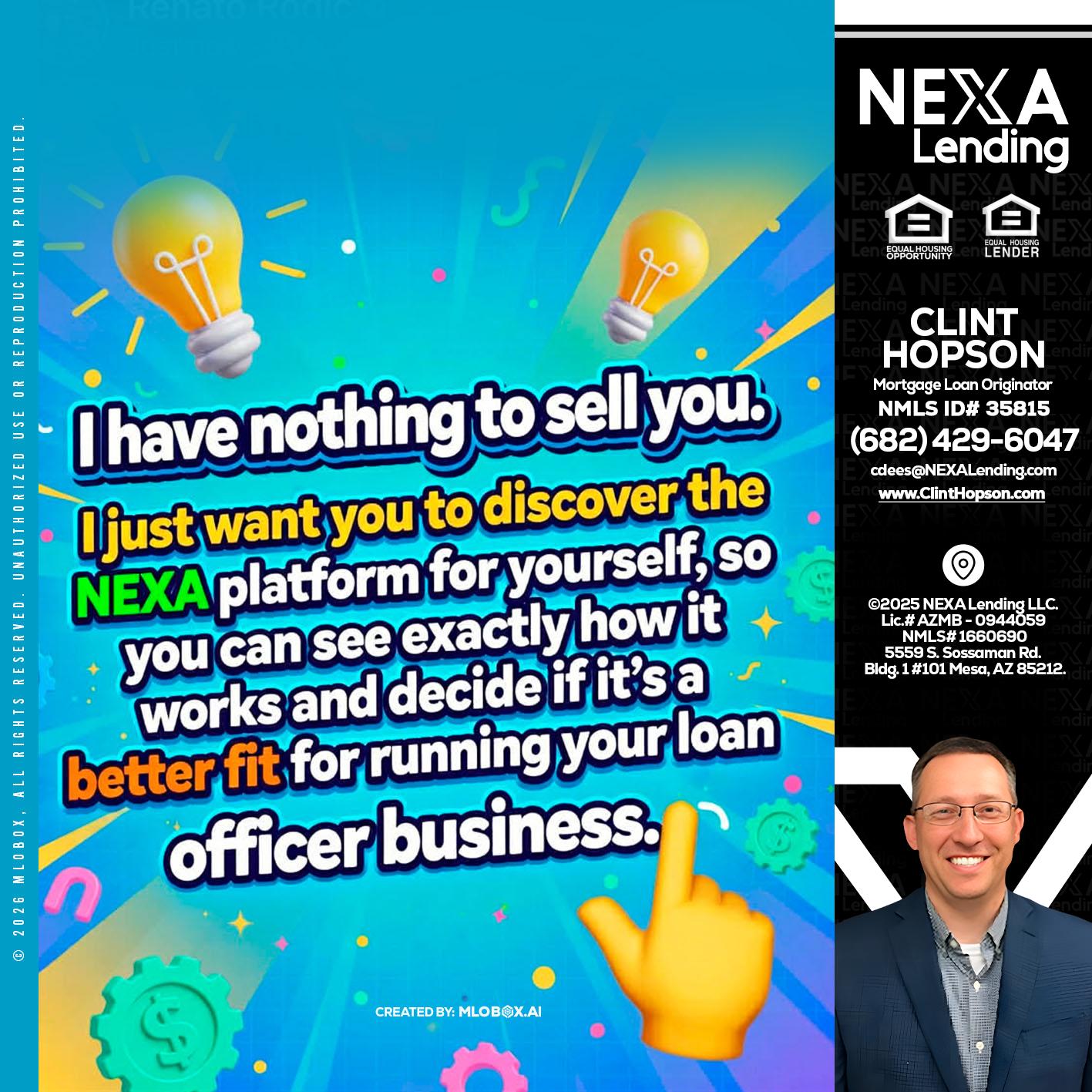 I HAVE NOTHING - Clint Hopson -Mortgage Loan Originator