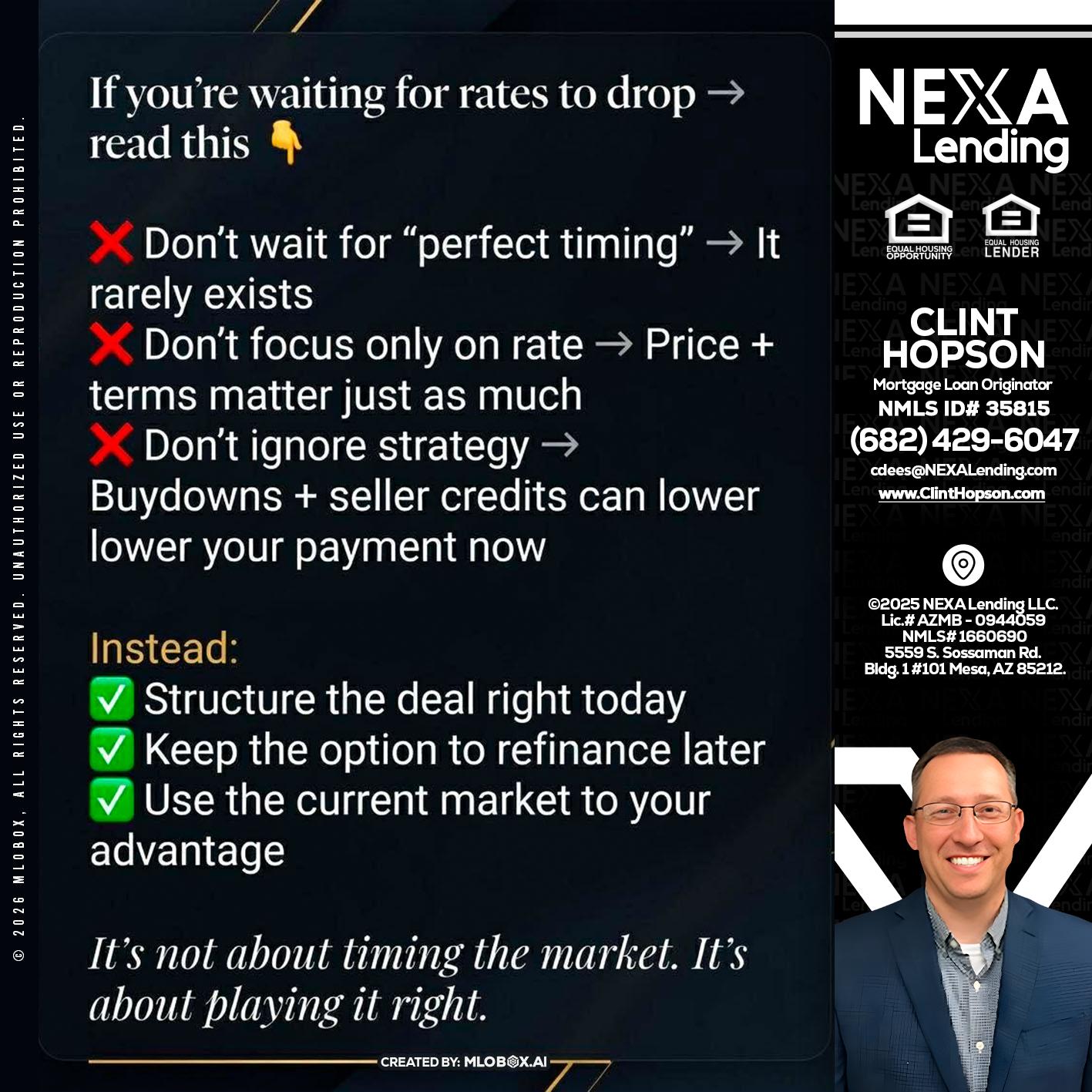 IF YOU ARE - Clint Hopson -Mortgage Loan Originator