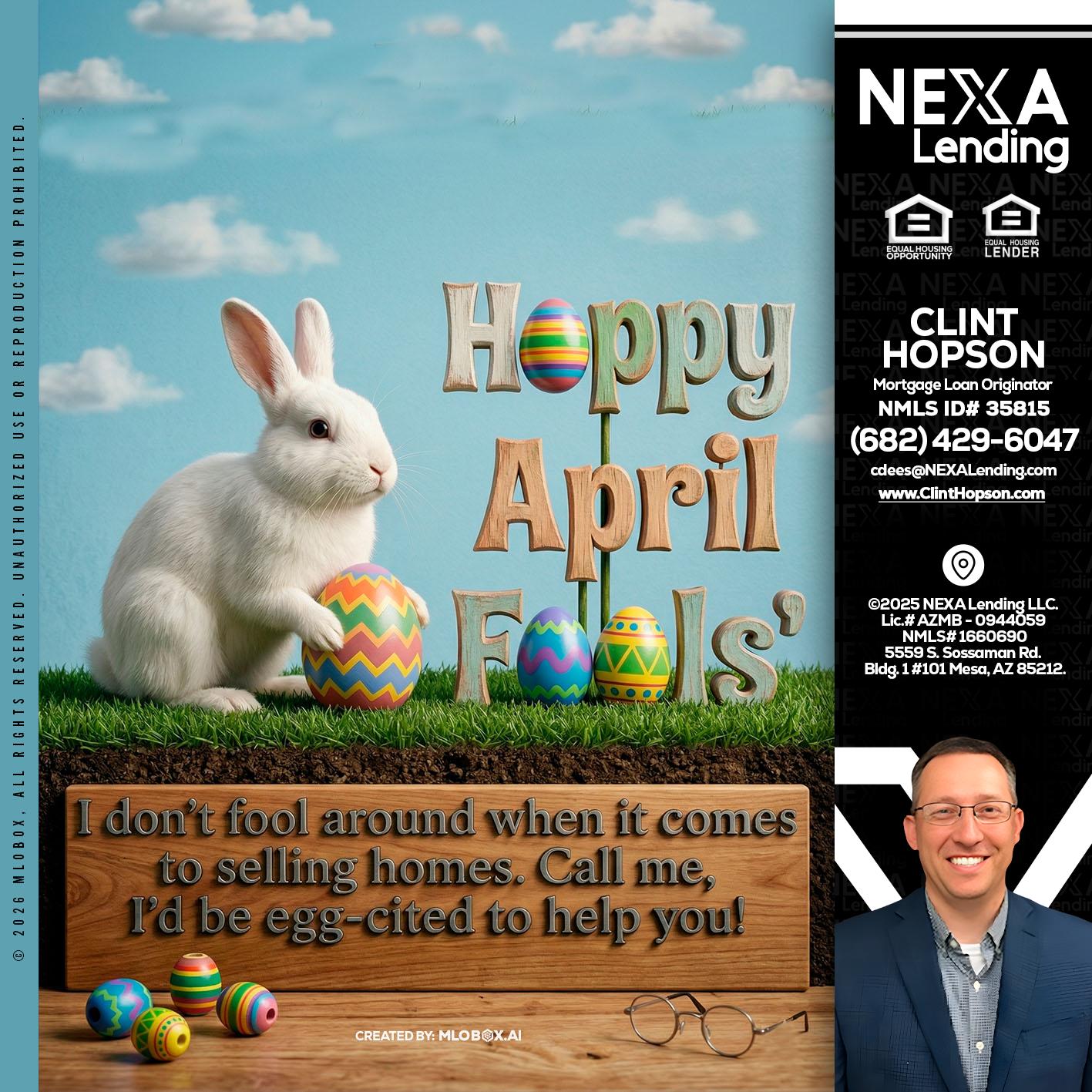 happy april fools - Clint Hopson -Mortgage Loan Originator