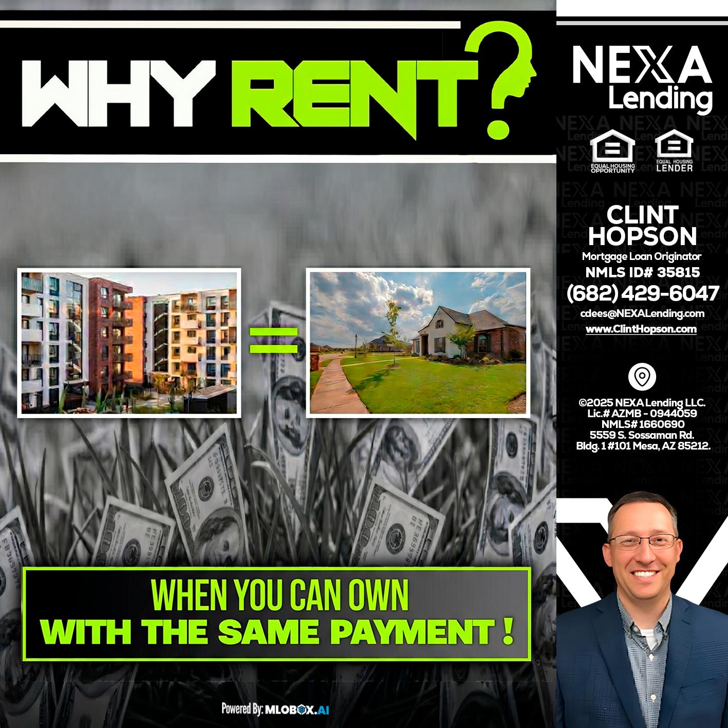 WHY RENT? - Clint Hopson -Mortgage Loan Originator