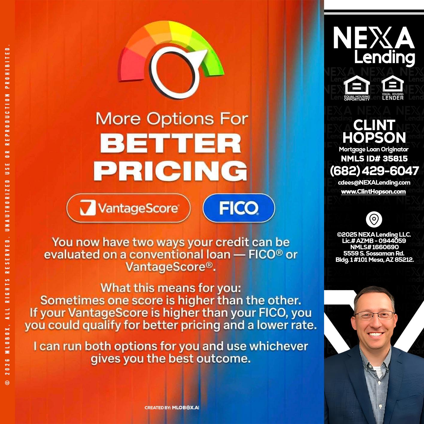 BETTER PRICING - Clint Hopson -Mortgage Loan Originator