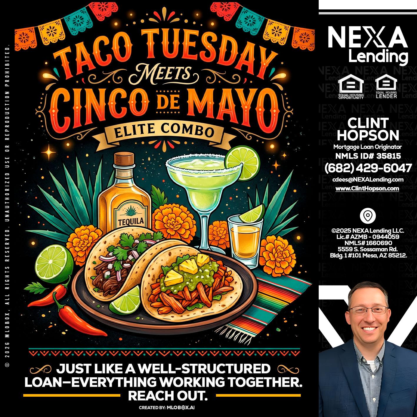 TACO TUESDAY - Clint Hopson -Mortgage Loan Originator