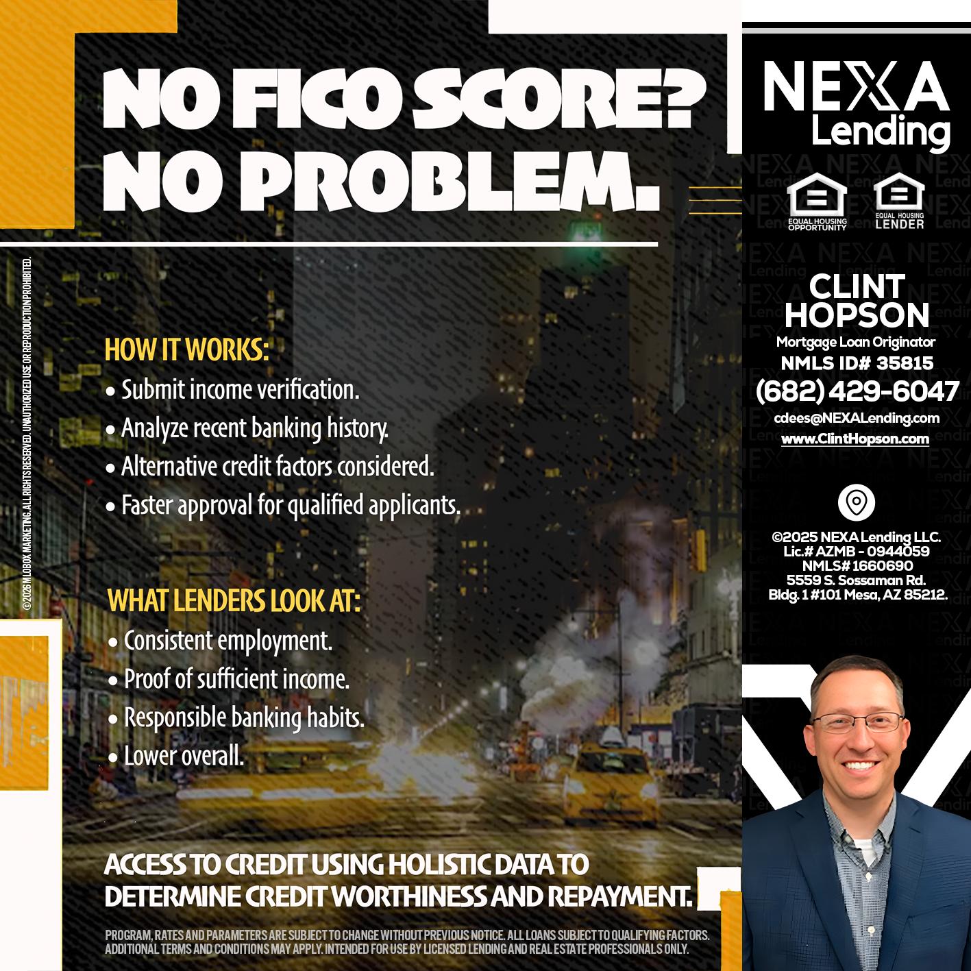 NO FICO SCORE? - Clint Hopson -Mortgage Loan Originator