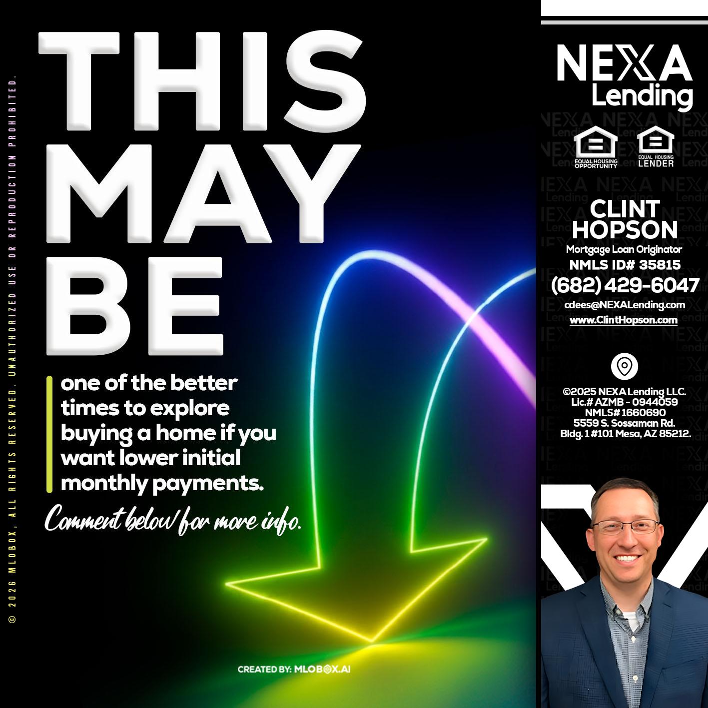 THIS MAY BE - Clint Hopson -Mortgage Loan Originator