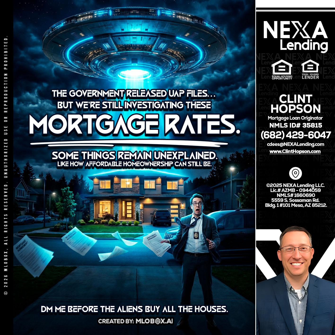 MORTGAGE RATES - Clint Hopson -Mortgage Loan Originator