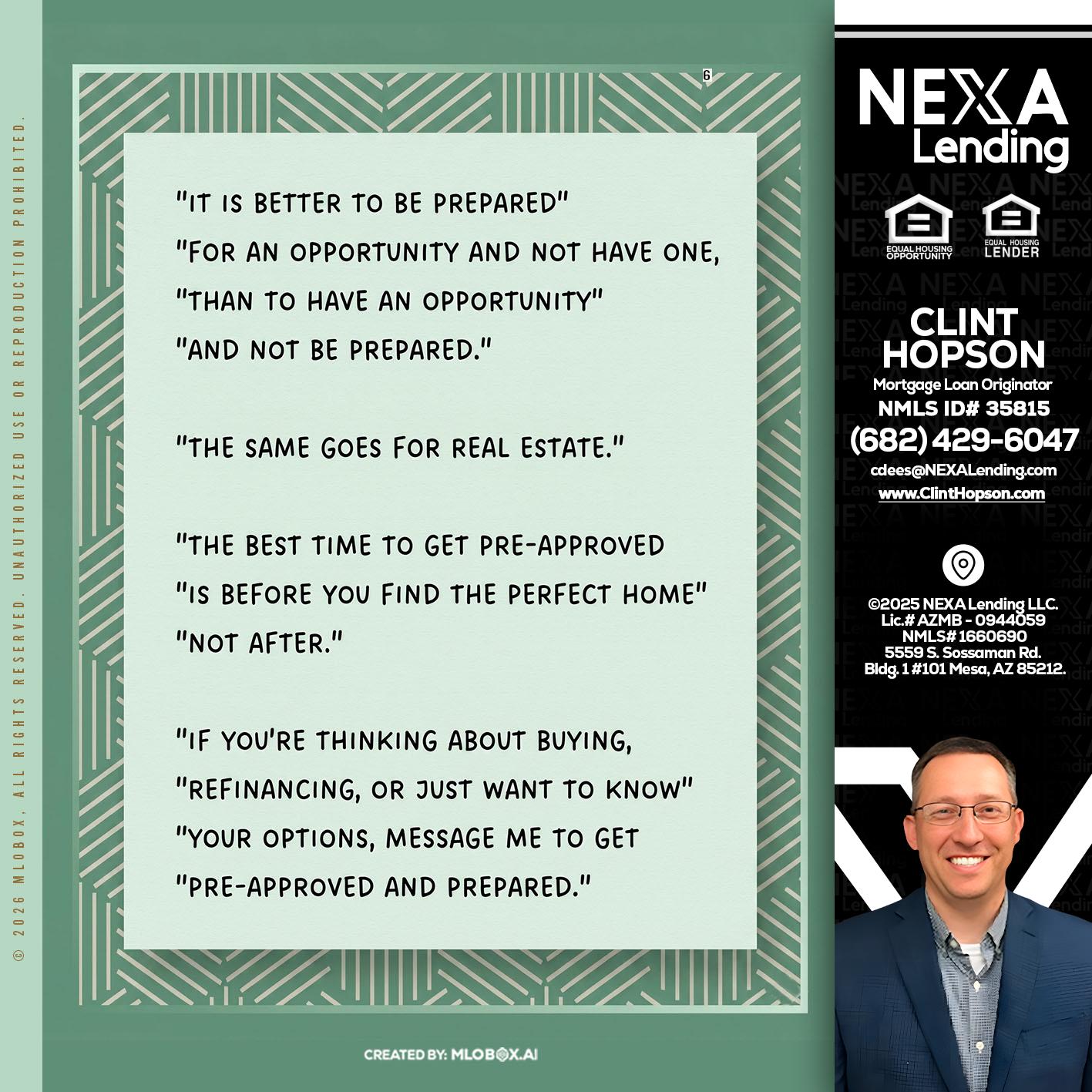 its better - Clint Hopson -Mortgage Loan Originator