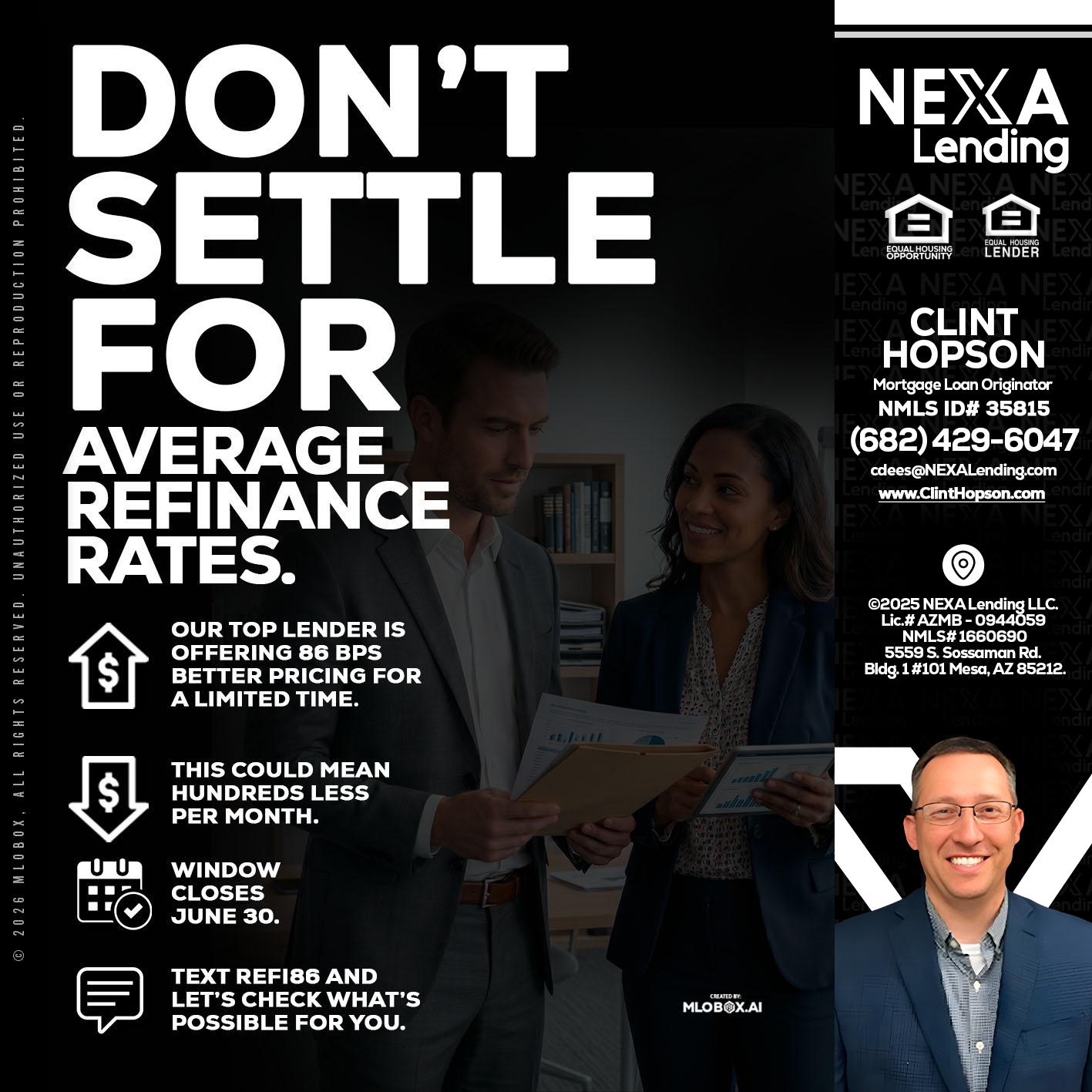 dont settle - Clint Hopson -Mortgage Loan Originator