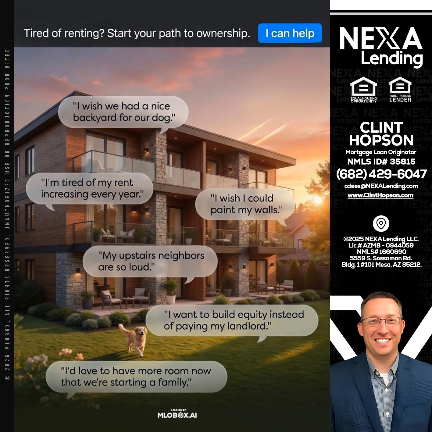 TIRED OF RENTING - Clint Hopson -Mortgage Loan Originator