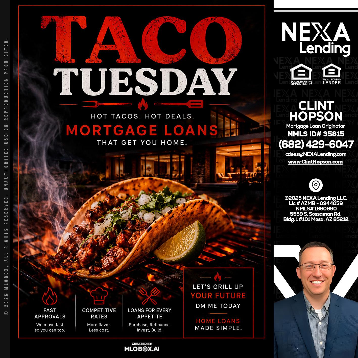 TACO TUESDAY - Clint Hopson -Mortgage Loan Originator