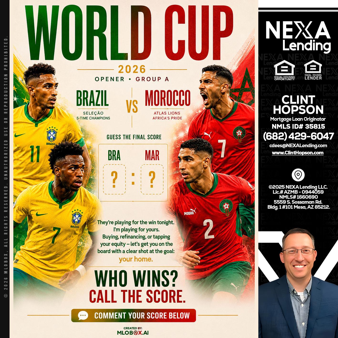 WORLD CUP - Clint Hopson -Mortgage Loan Originator