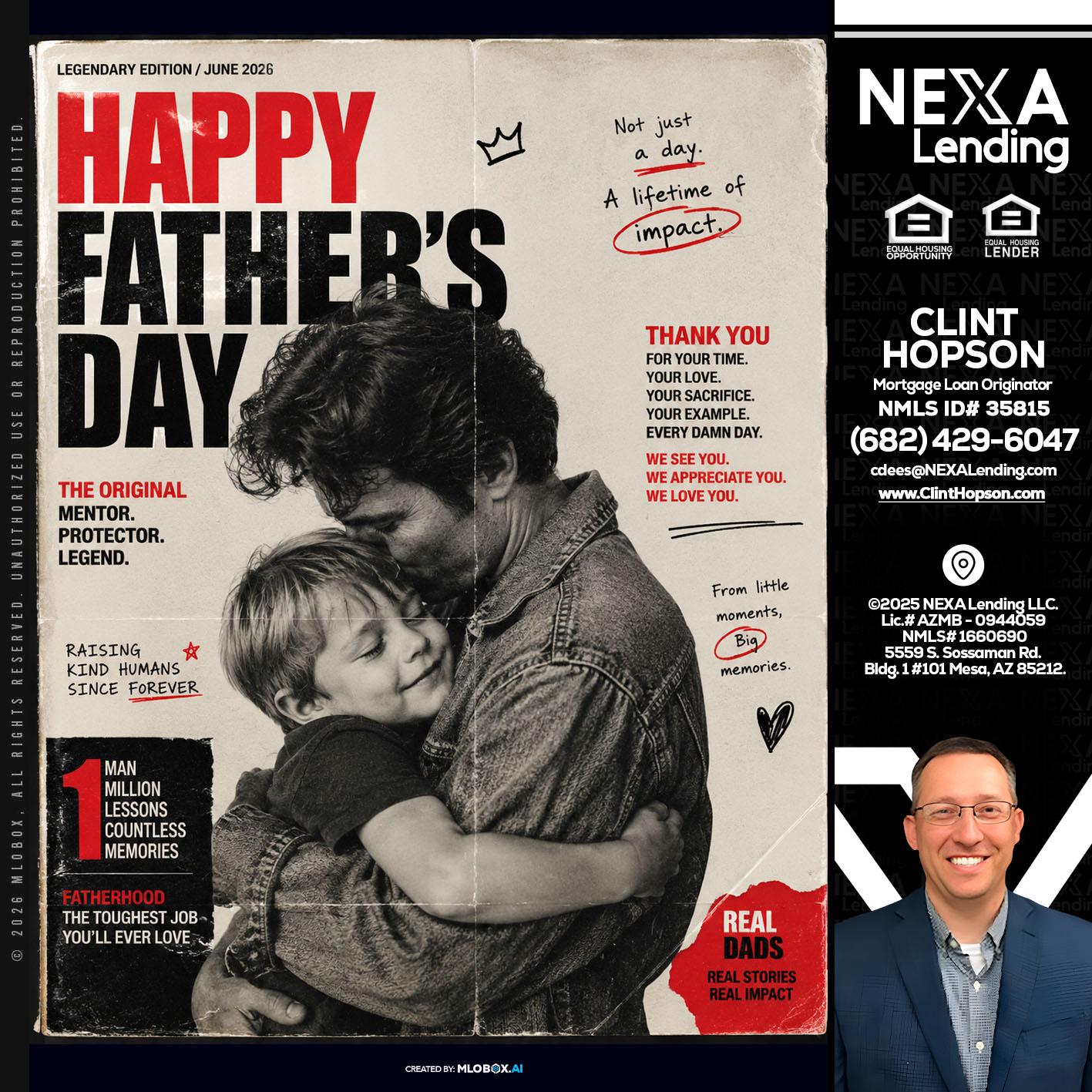 HAPPY FATHERS DAY - Clint Hopson -Mortgage Loan Originator