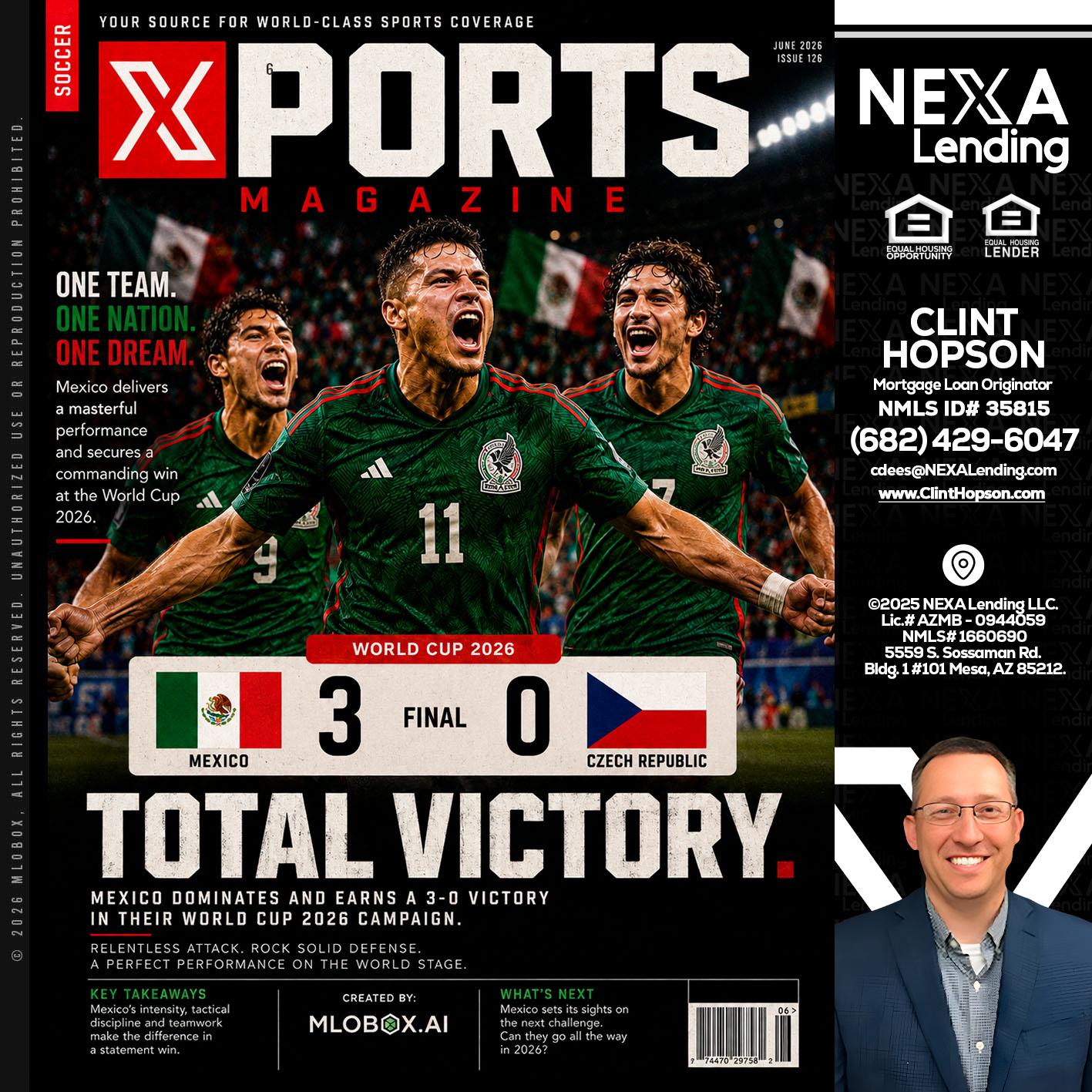 World Cup 2026 MEX 1-0 CZECH - Clint Hopson -Mortgage Loan Originator