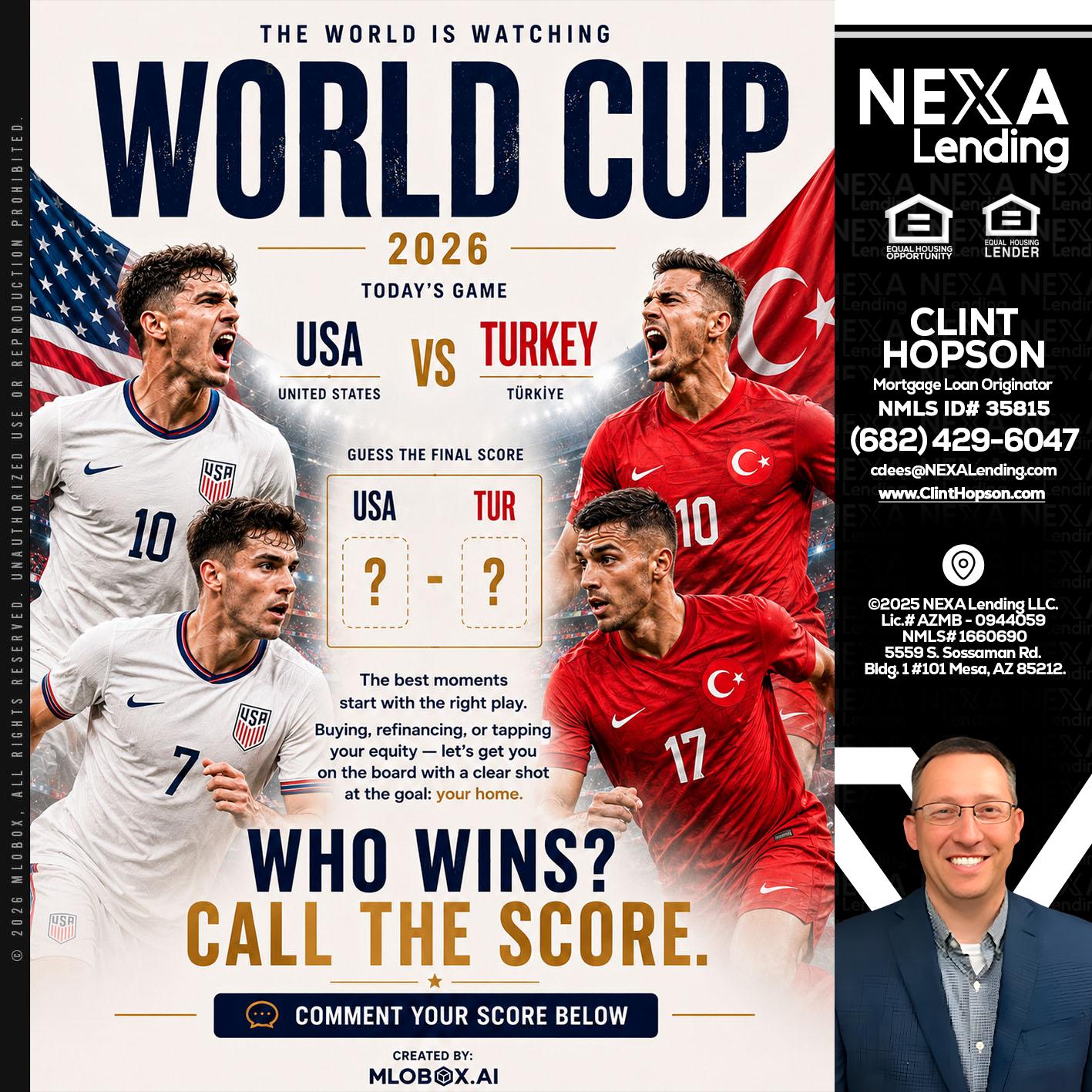 WHOS GONNA WIN? - Clint Hopson -Mortgage Loan Originator