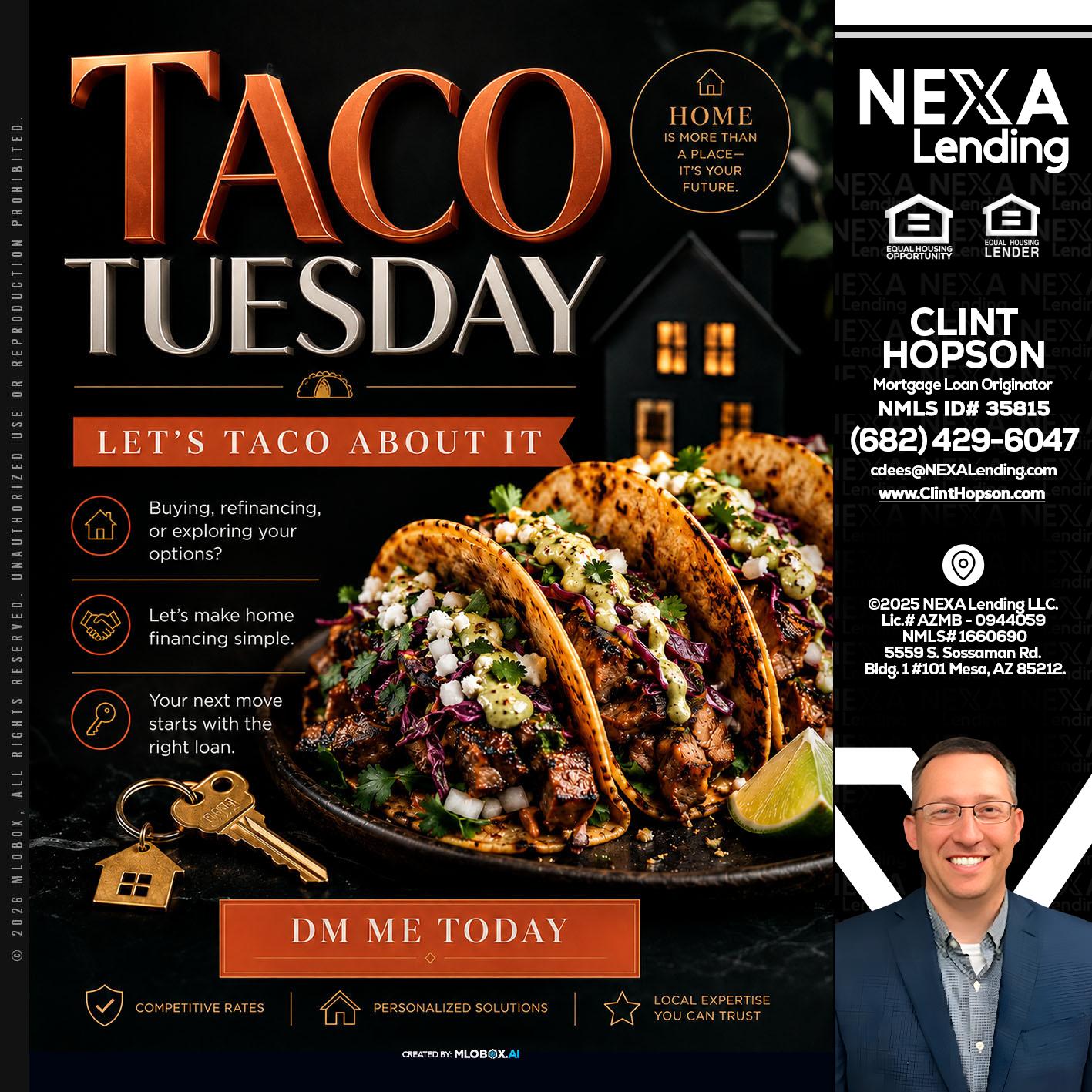 TACO TUESDAY - Clint Hopson -Mortgage Loan Originator